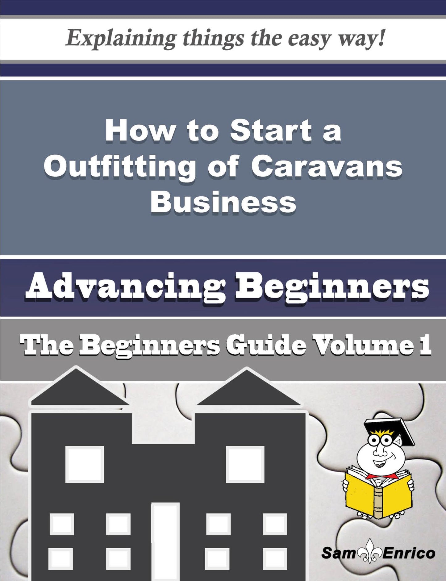How to Start a Outfitting of Caravans Business (Beginners Guide)