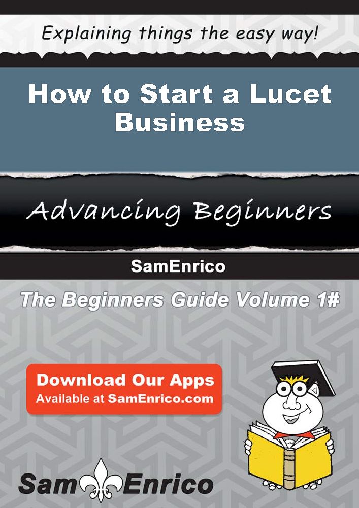 How to Start a Lucet Business