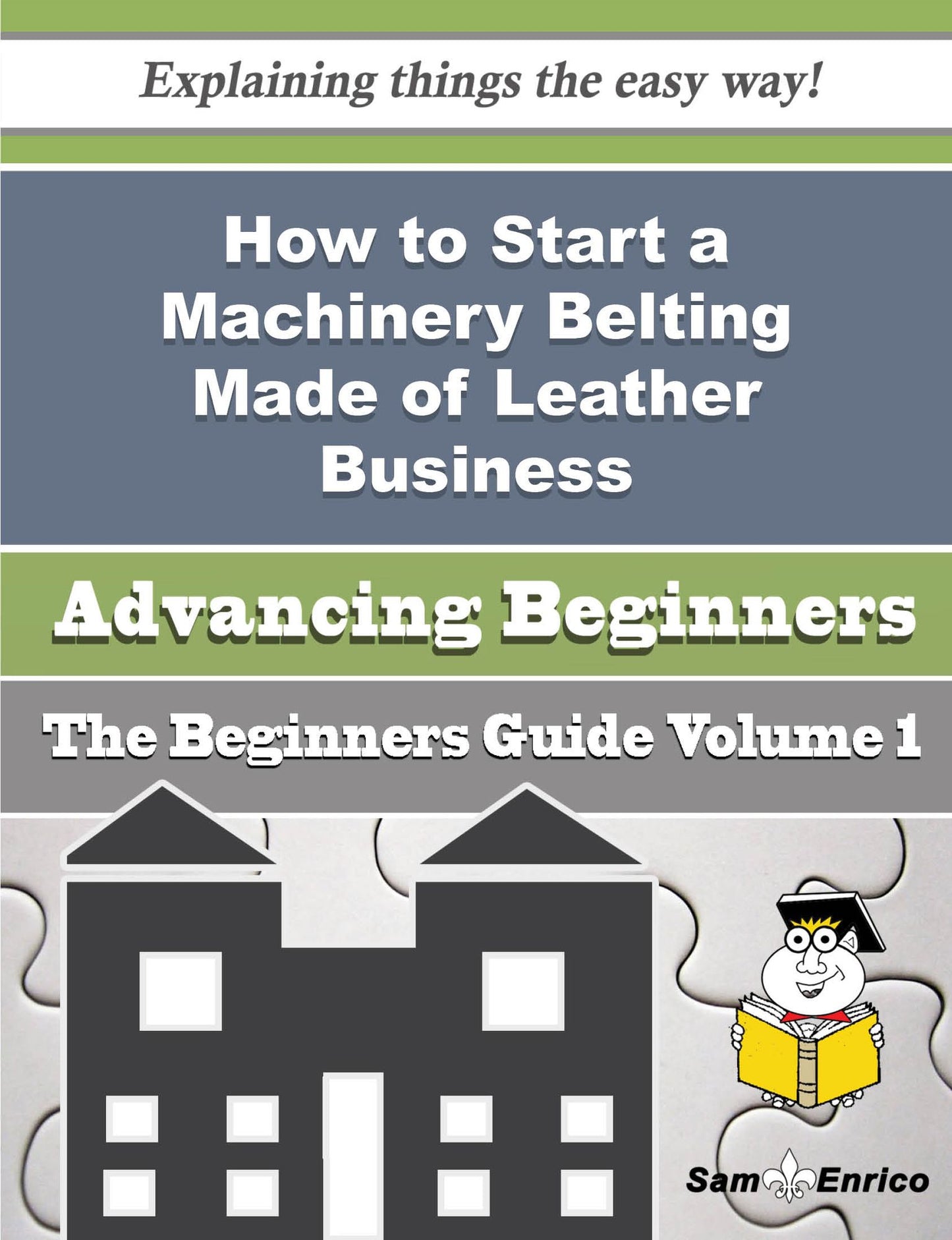 How to Start a Machinery Belting Made of Leather Business (Beginners Guide)