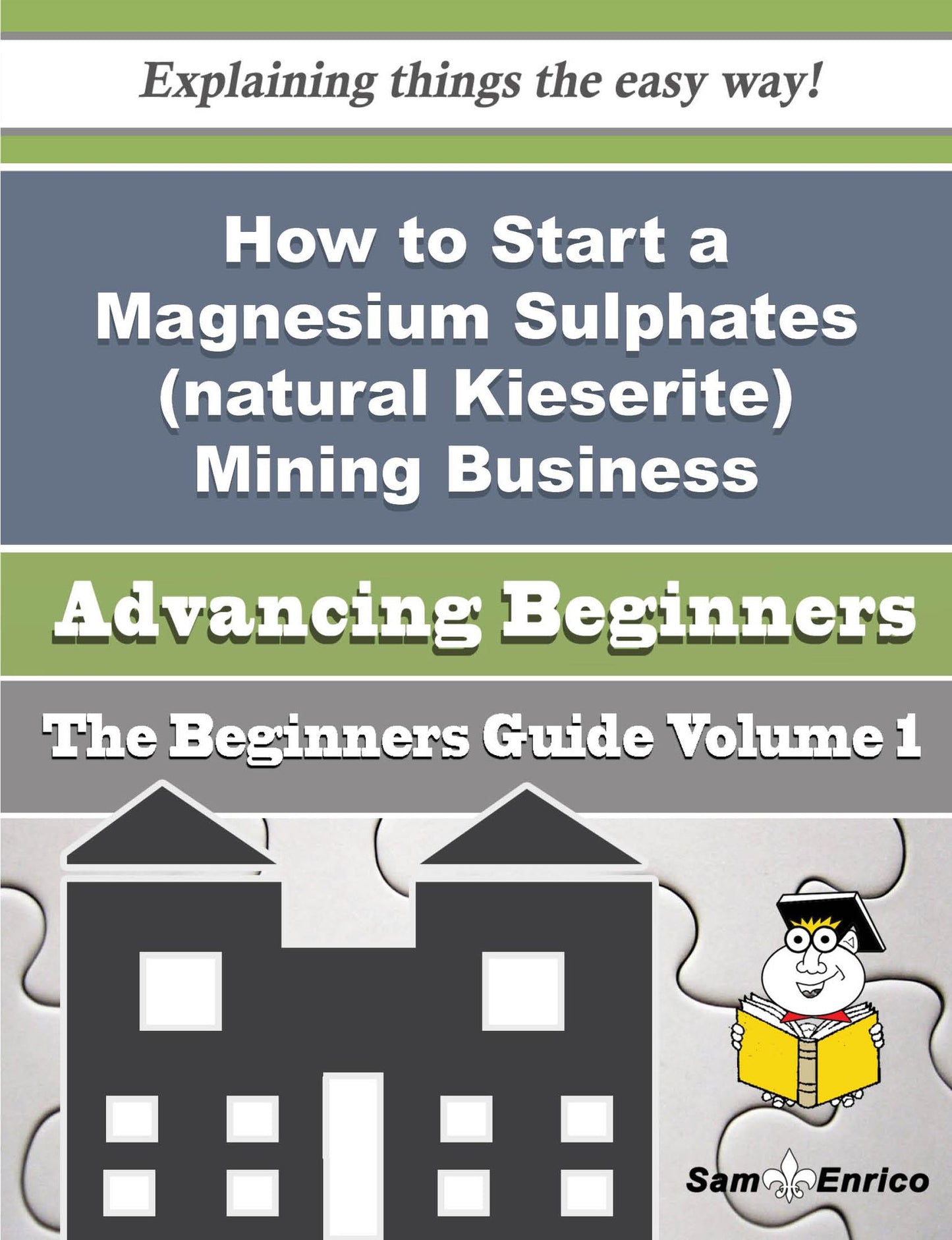 How to Start a Magnesium Sulphates (natural Kieserite) Mining Business (Beginners Guide)