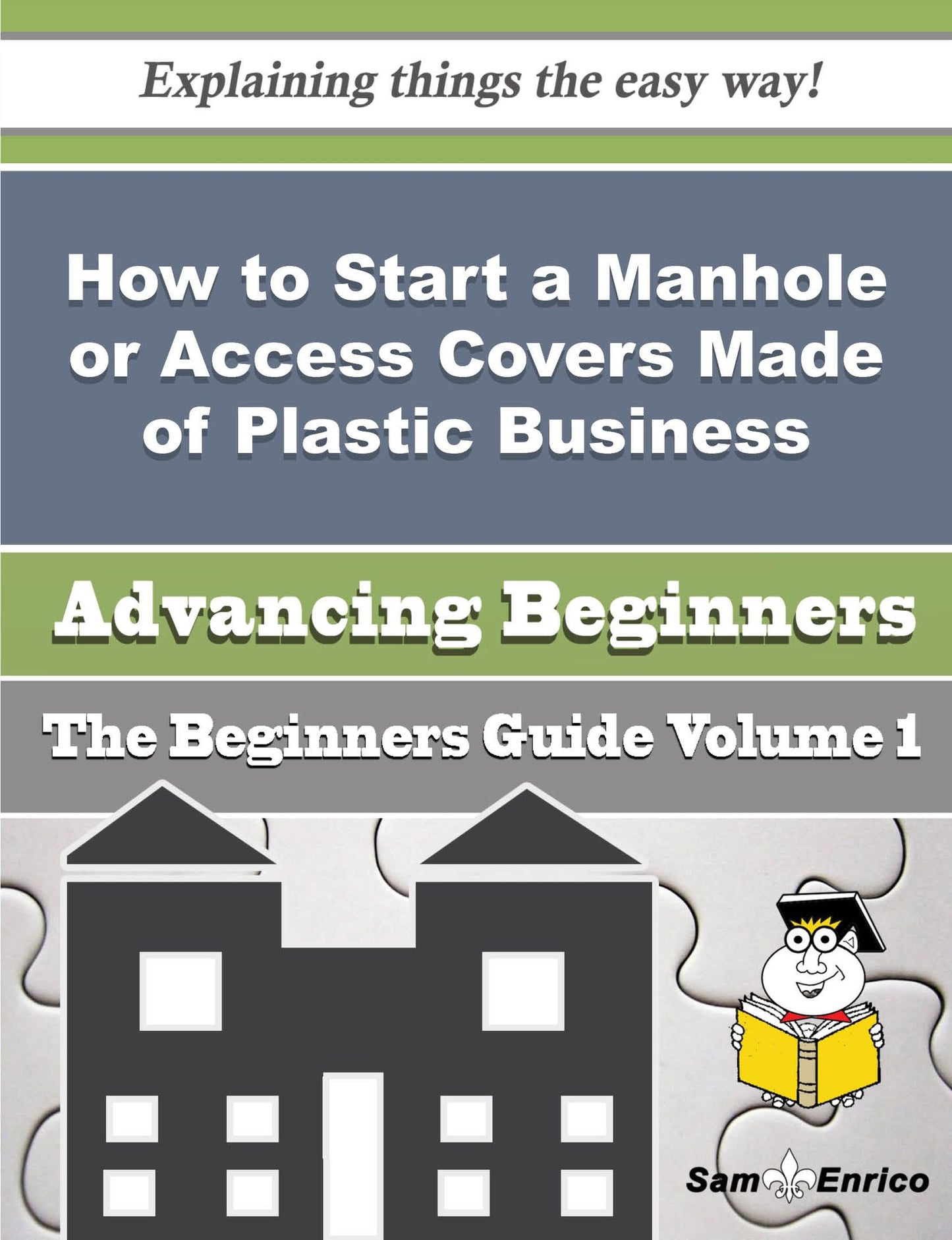 How to Start a Manhole or Access Covers Made of Plastic Business (Beginners Guide)