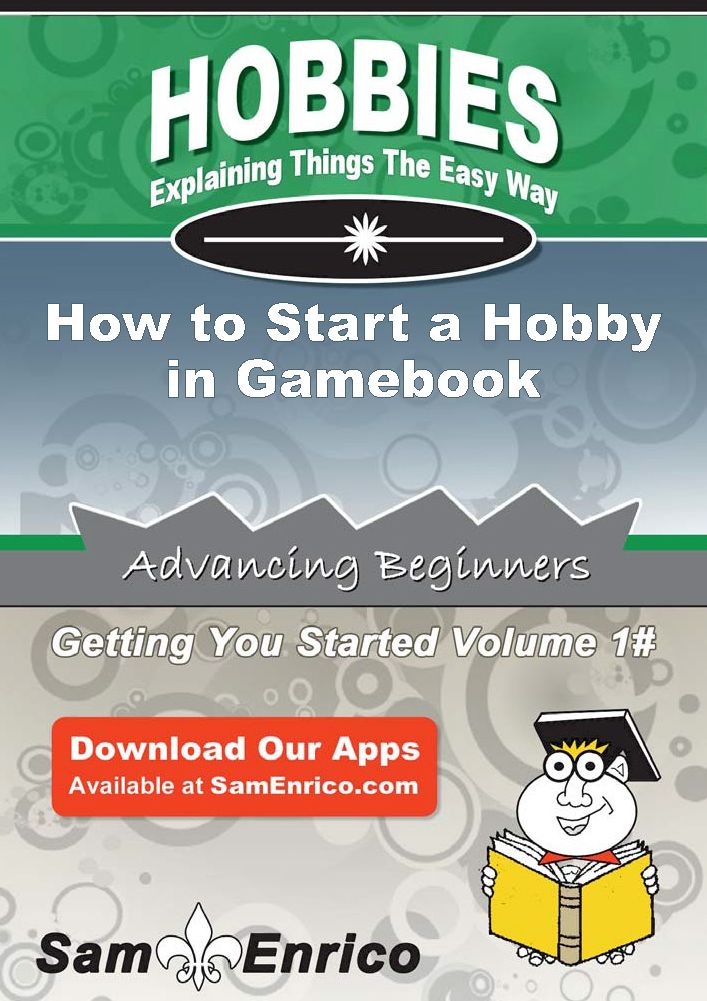 How to Start a Hobby in Gamebook
