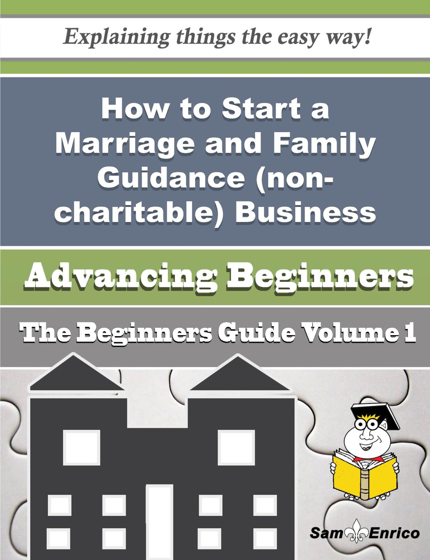 How to Start a Marriage and Family Guidance (non-charitable) Business (Beginners Guide)