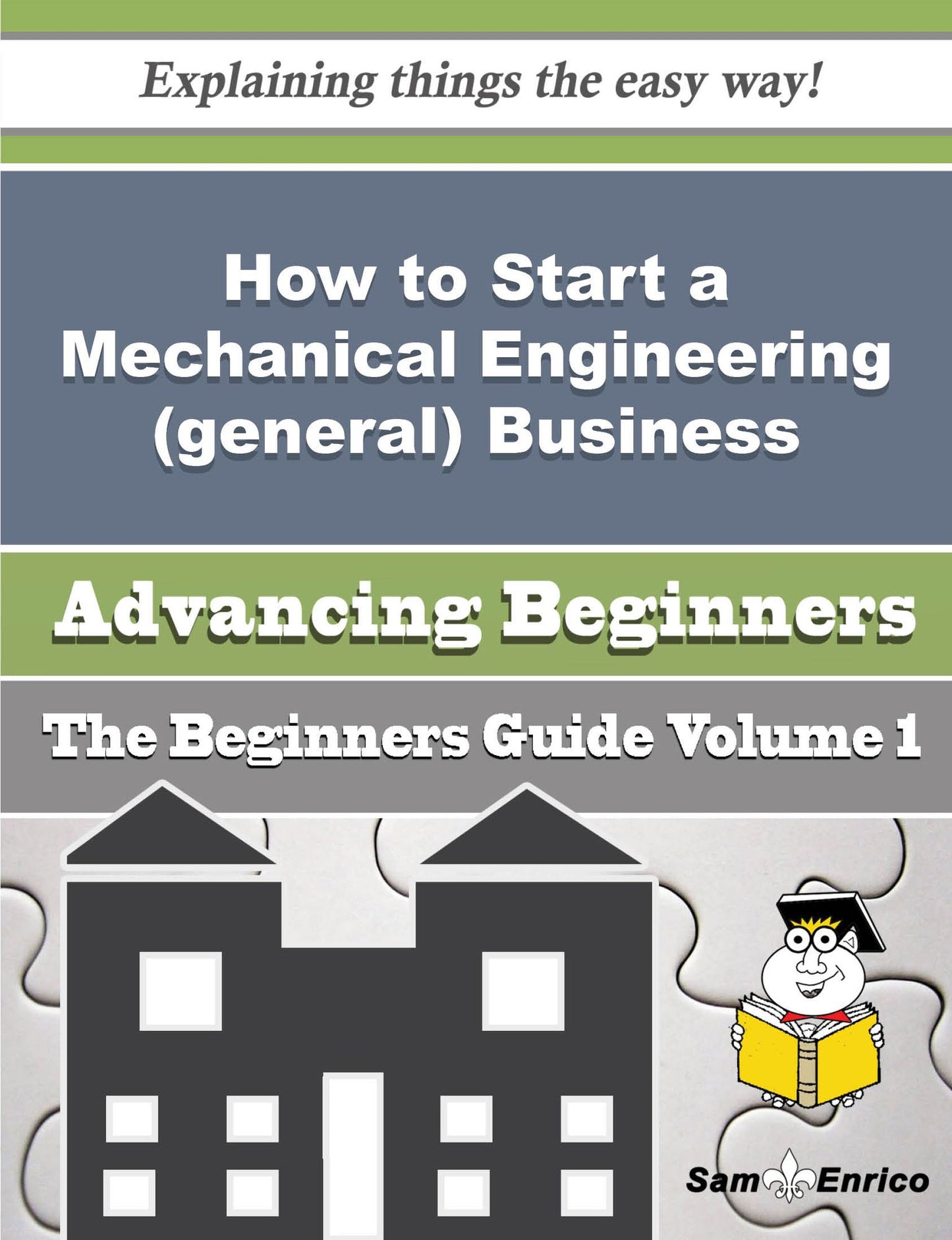 How to Start a Mechanical Engineering (general) Business (Beginners Guide)