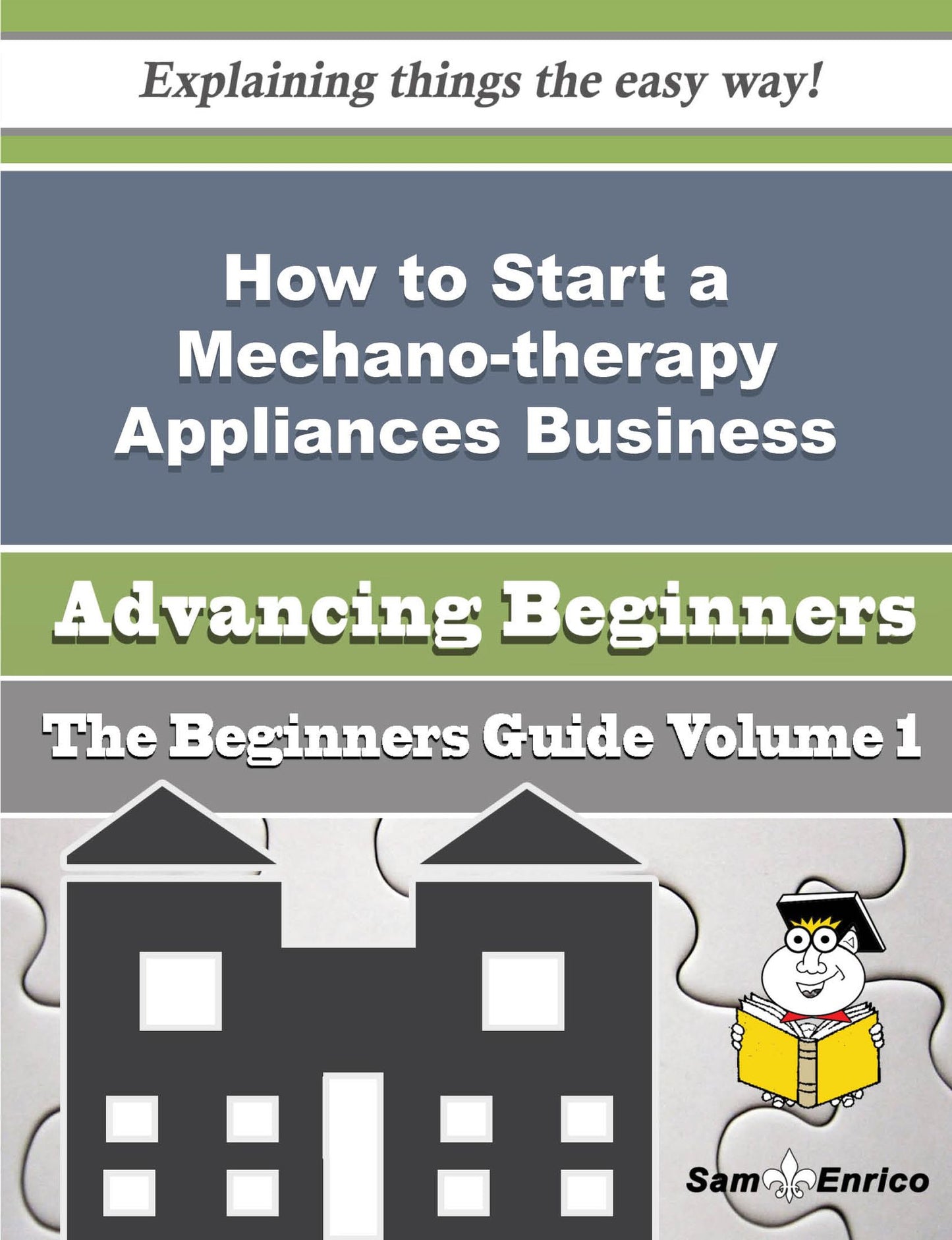 How to Start a Mechano-therapy Appliances Business (Beginners Guide)