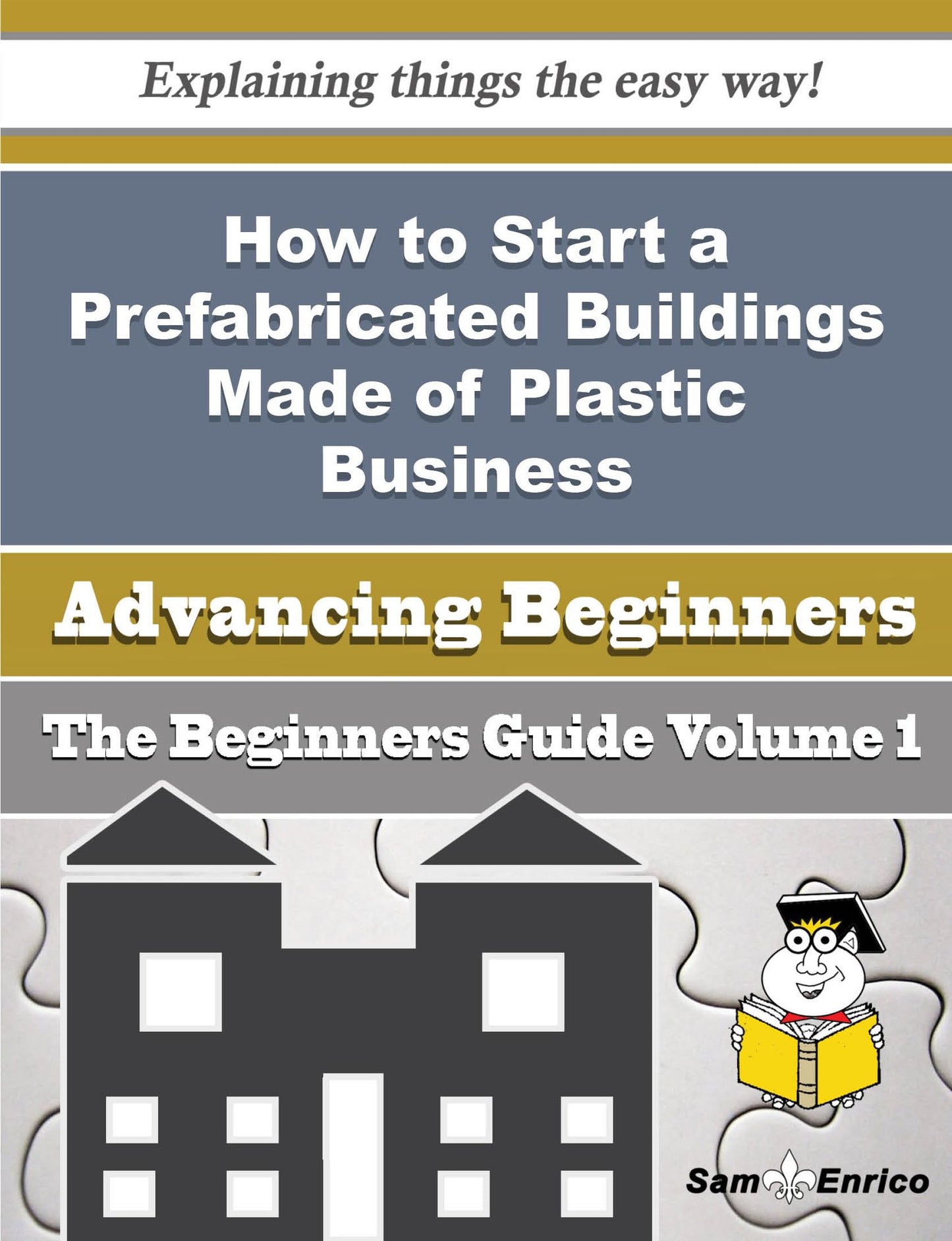 How to Start a Prefabricated Buildings Made of Plastic Business (Beginners Guide)