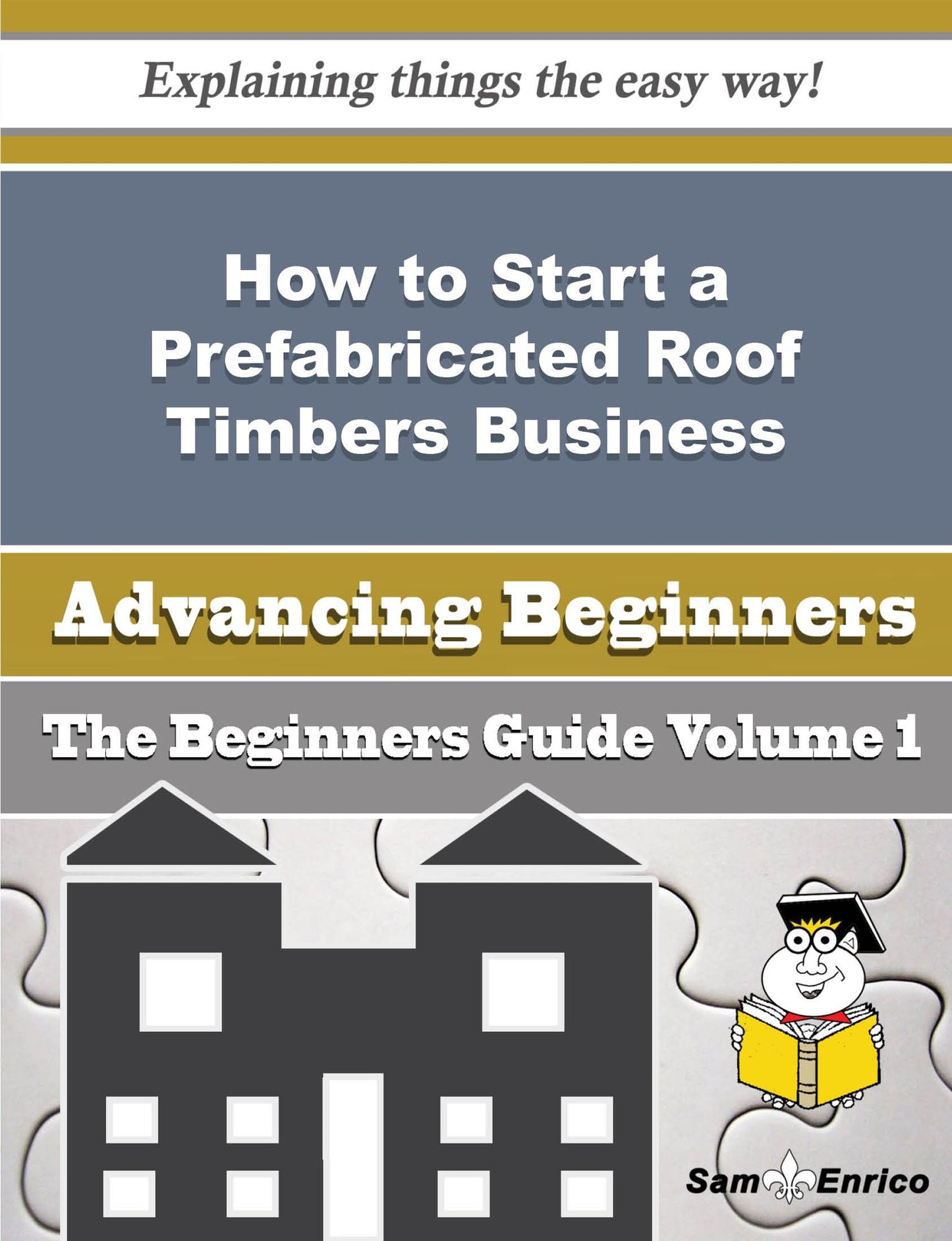 How to Start a Prefabricated Roof Timbers Business (Beginners Guide)