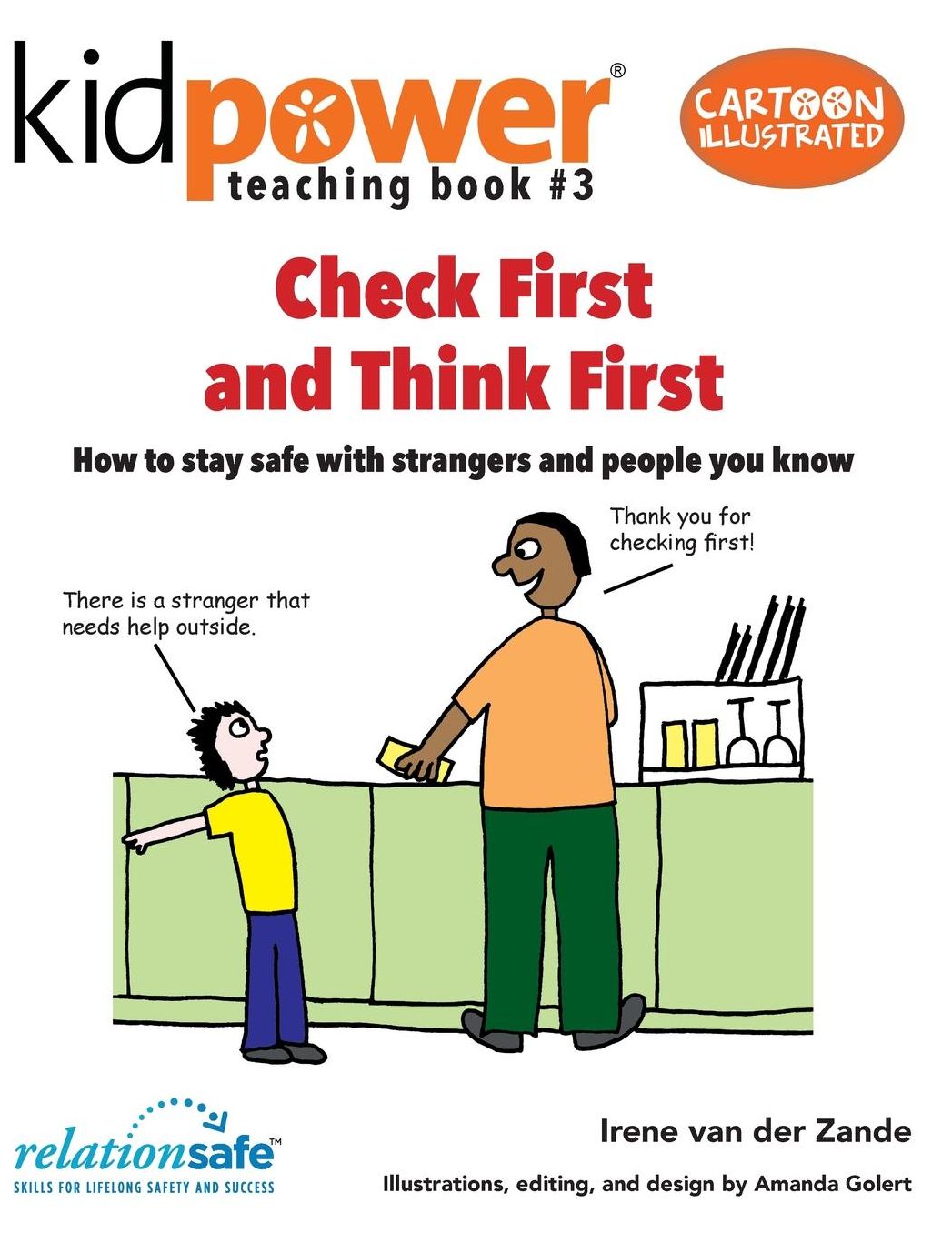 Check First & Think First: How to stay safe with strangers and people you know