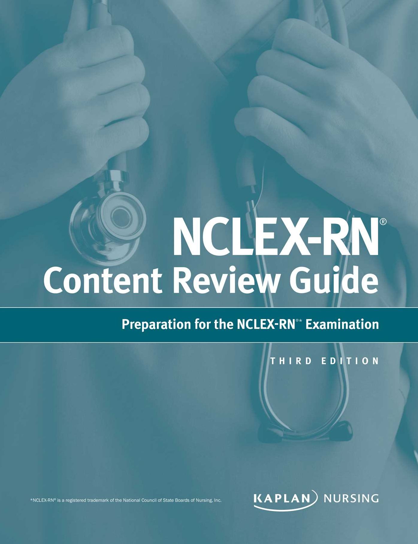 NCLEX-RN Content Review Guide: Preparation for the NCLEX-RN Examination