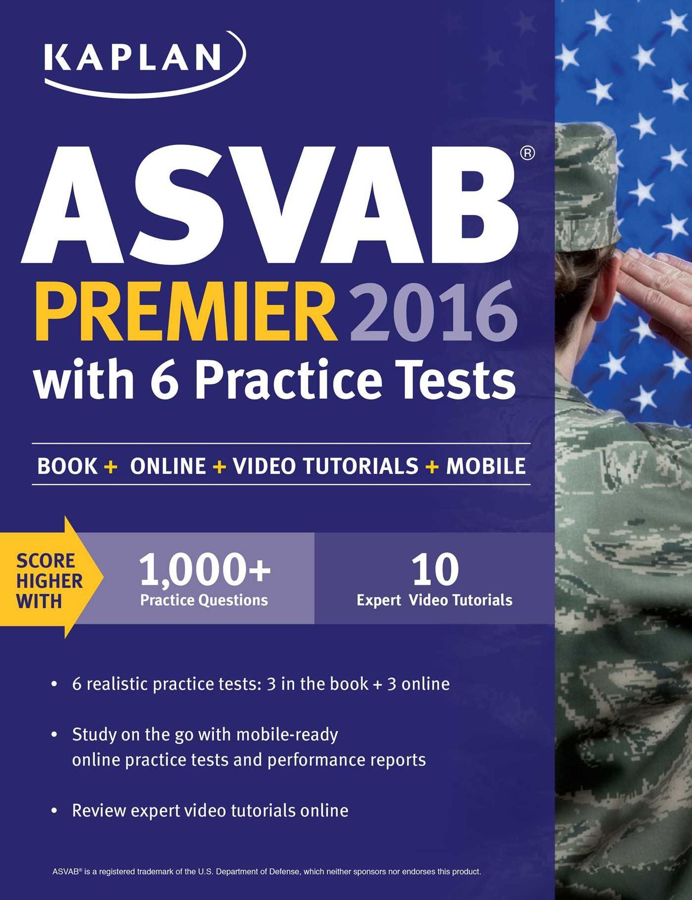 Kaplan ASVAB Premier 2016 with 6 Practice Tests: Book + Online