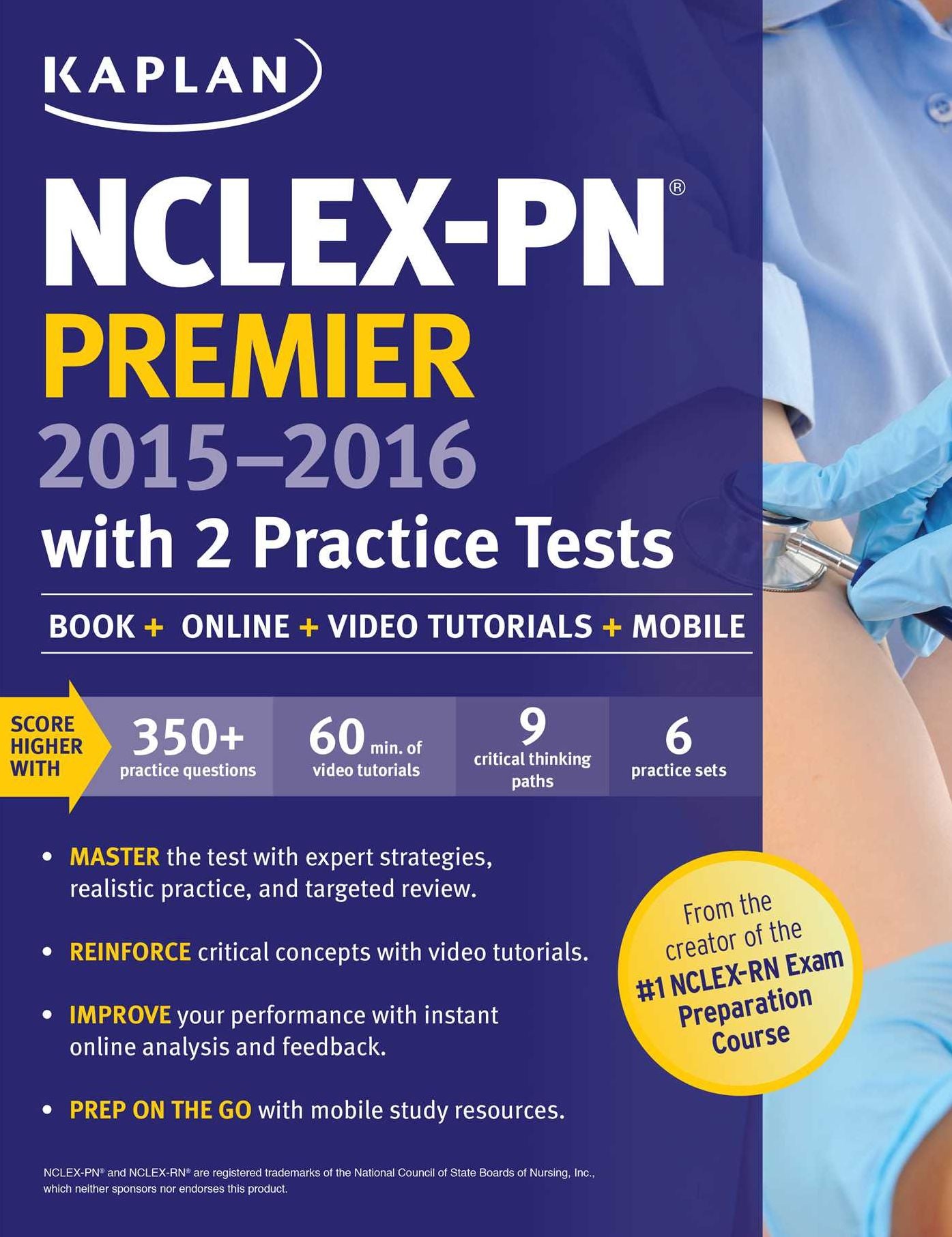 NCLEX-PN Premier 2015-2016 with 2 Practice Tests: Book + Online + Video Tutorials + Mobile