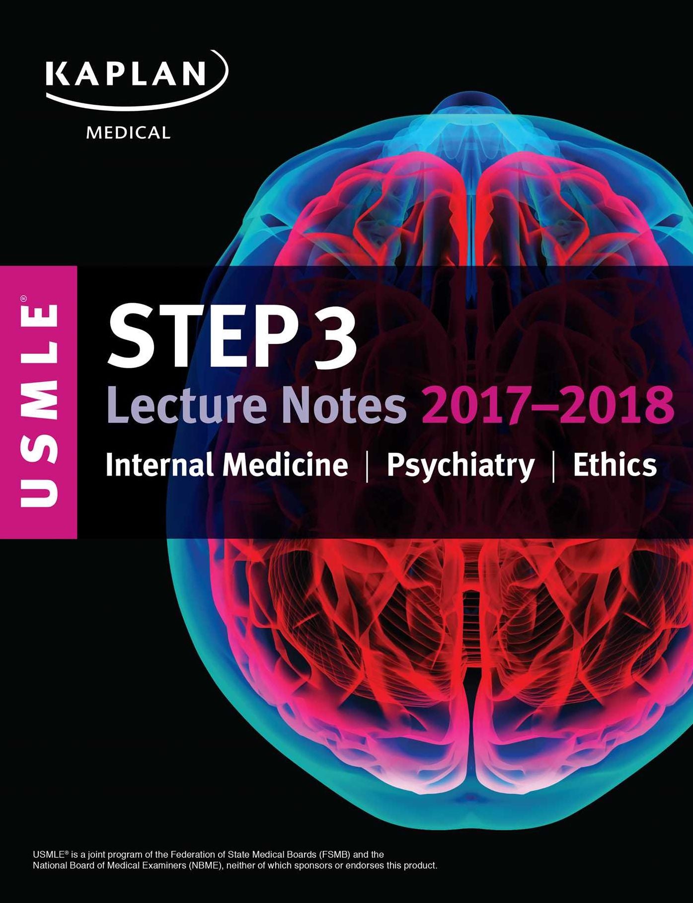 USMLE Step 3 Lecture Notes 2017-2018: Internal Medicine, Psychiatry, Ethics
