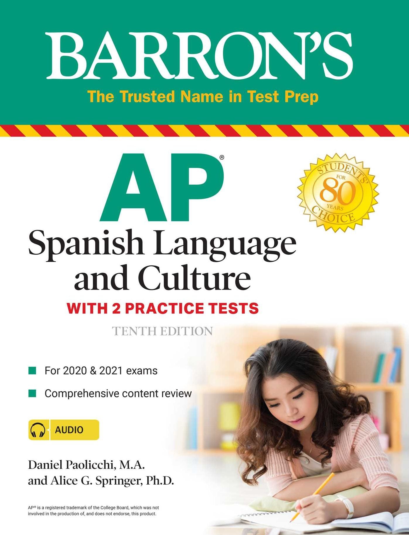 AP Spanish Language and Culture: With 2 Practice Tests