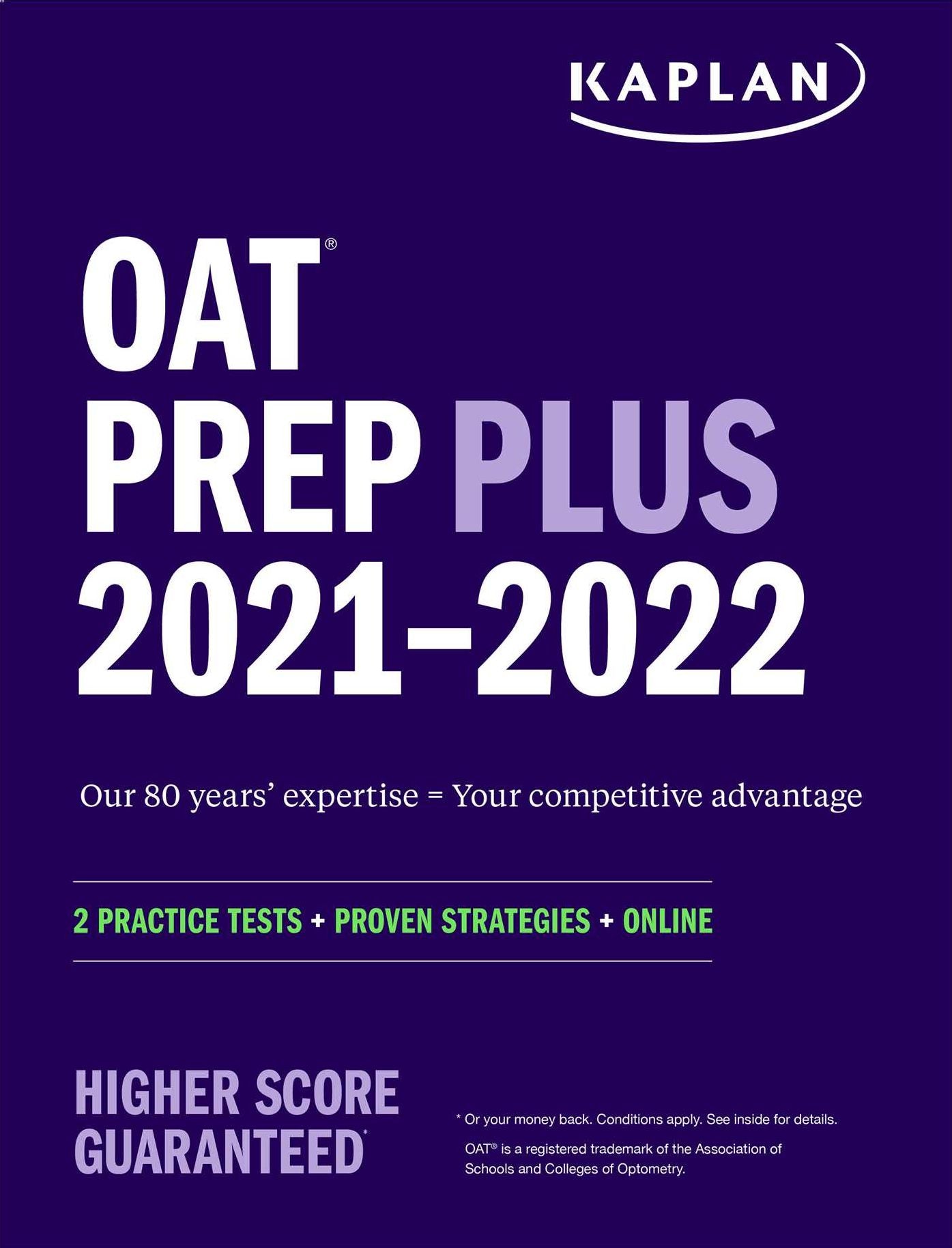 OAT Prep Plus 2021-2022: 2 Practice Tests Online + Proven Strategies
