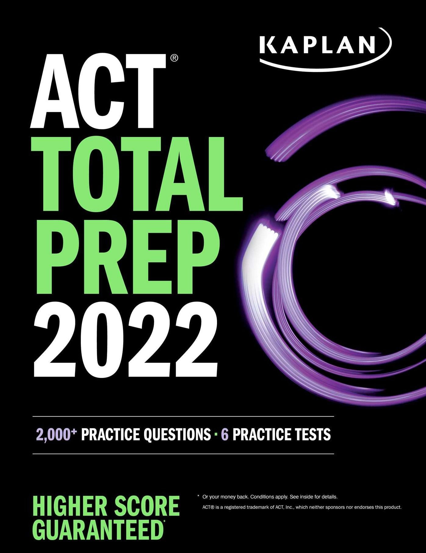 ACT Total Prep 2022: 2,000+ Practice Questions + 6 Practice Tests