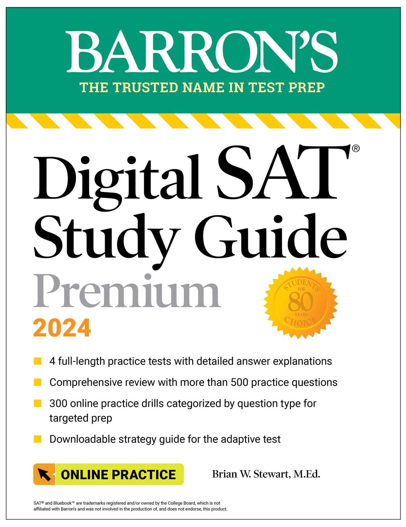 Digital SAT Study Guide Premium, 2024: 4 Practice Tests + Comprehensive Review + Online Practice