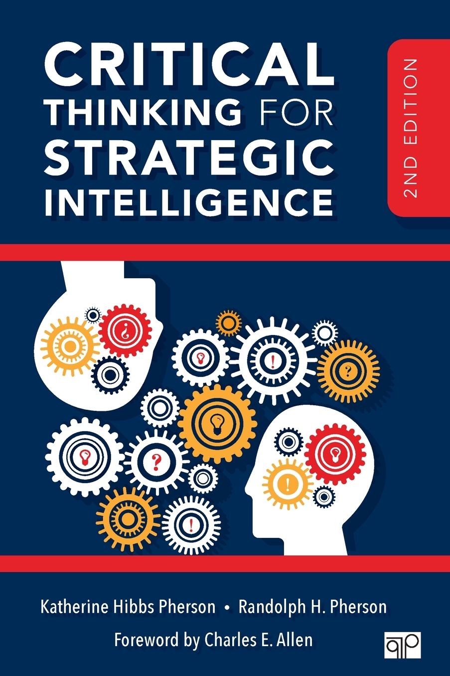 Critical Thinking for Strategic Intelligence