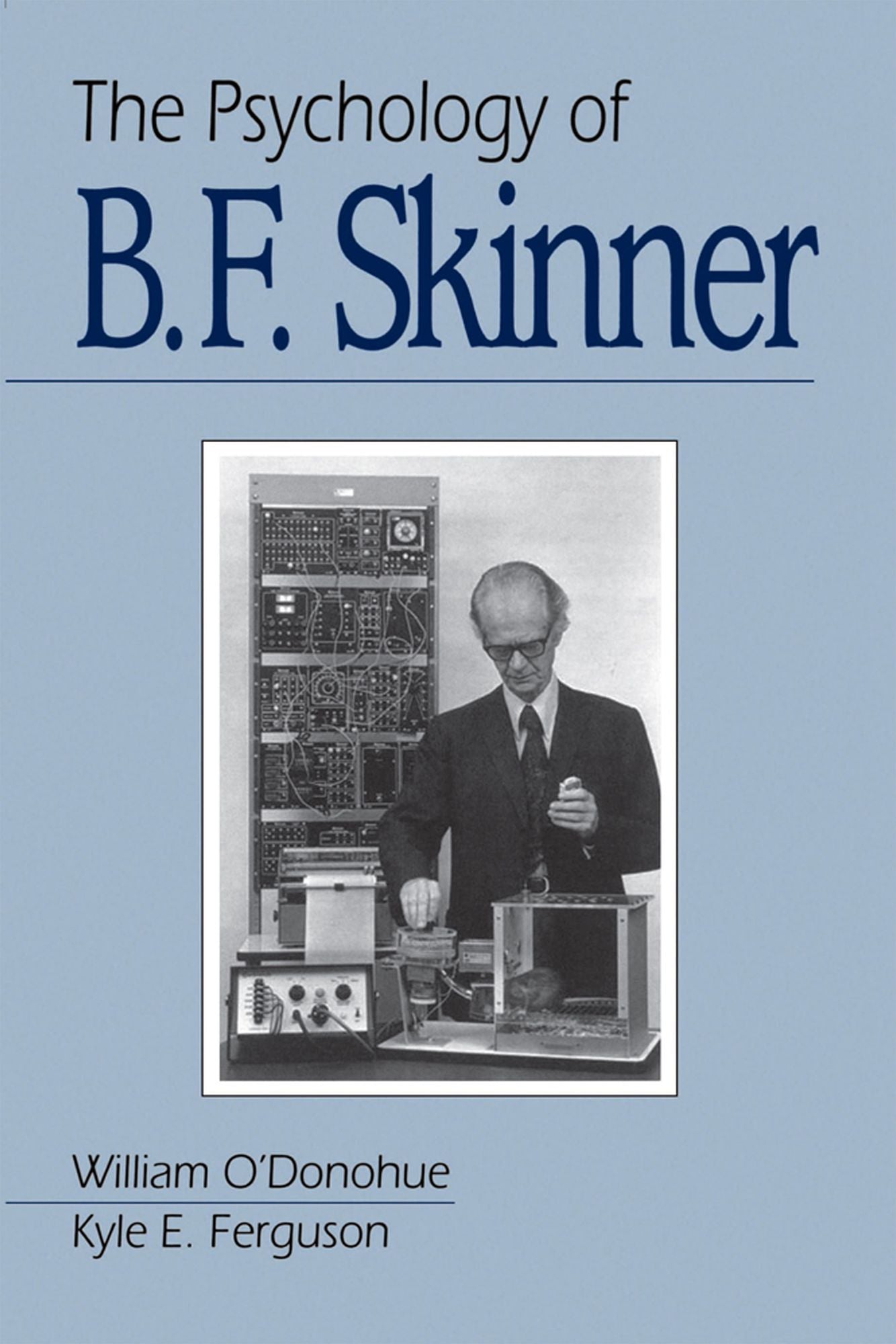 The Psychology of B F Skinner