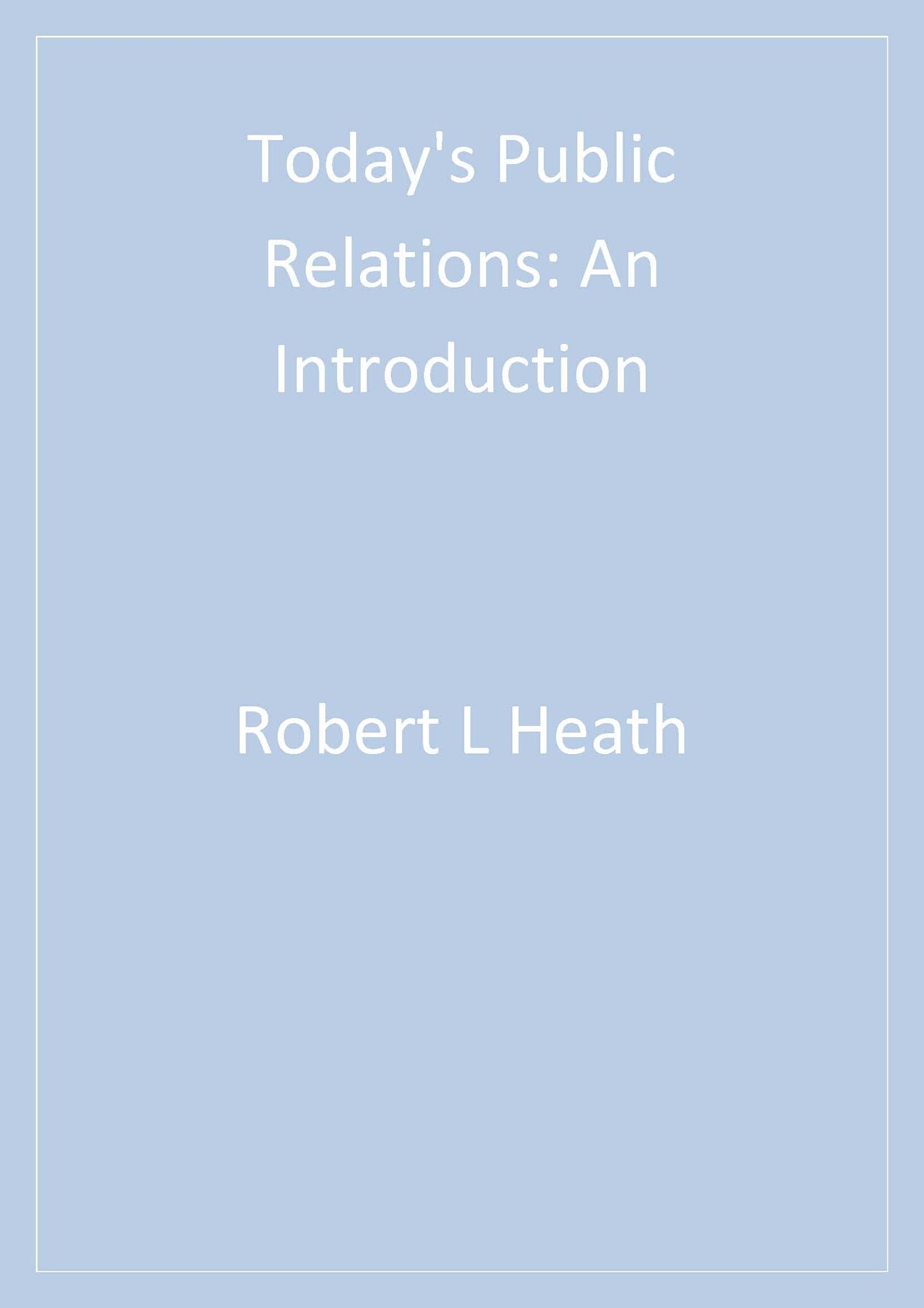 Today's Public Relations: An Introduction
