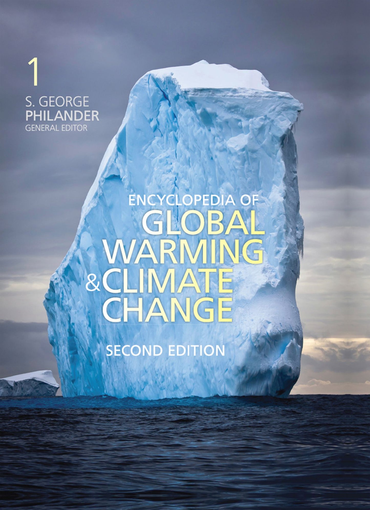 Encyclopedia of Global Warming and Climate Change, Second Edition