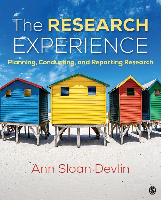 The Research Experience: Planning, Conducting, and Reporting Research