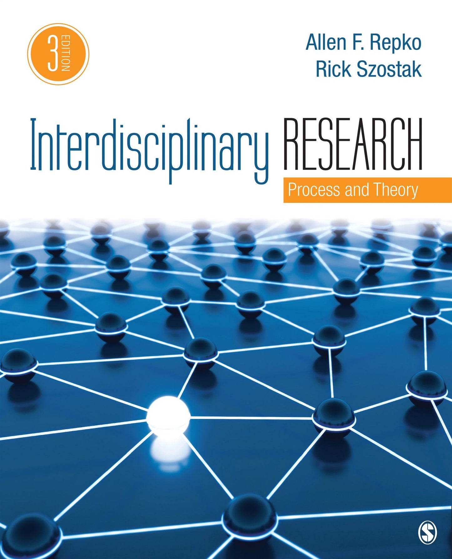 Interdisciplinary Research: Process and Theory