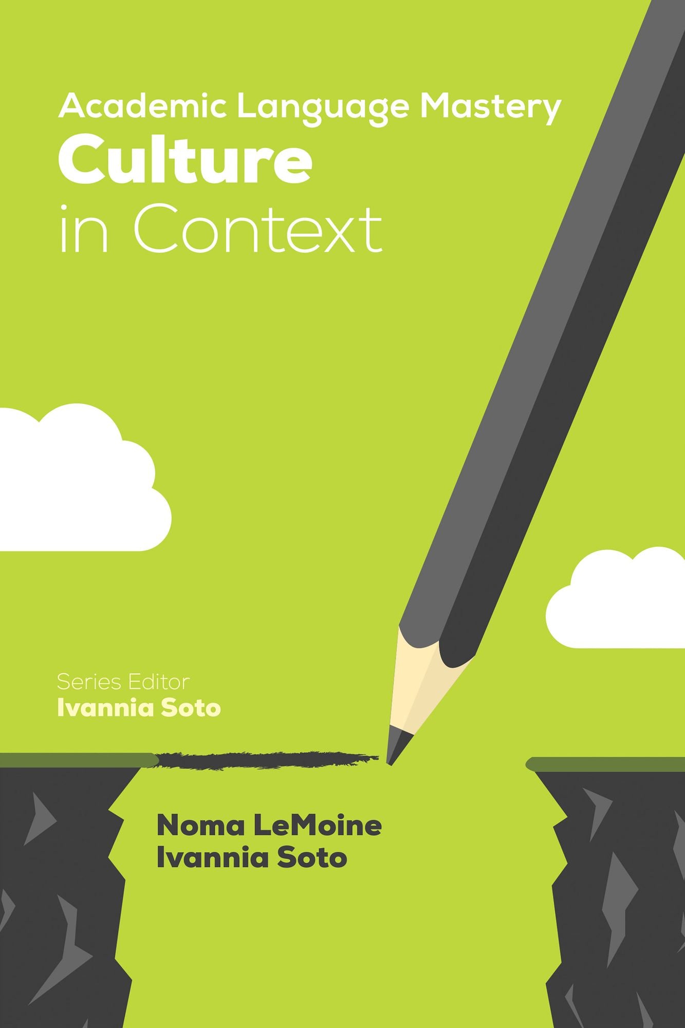 Academic Language Mastery: Culture in Context