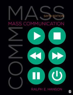 Mass Communication: Living in a Media World