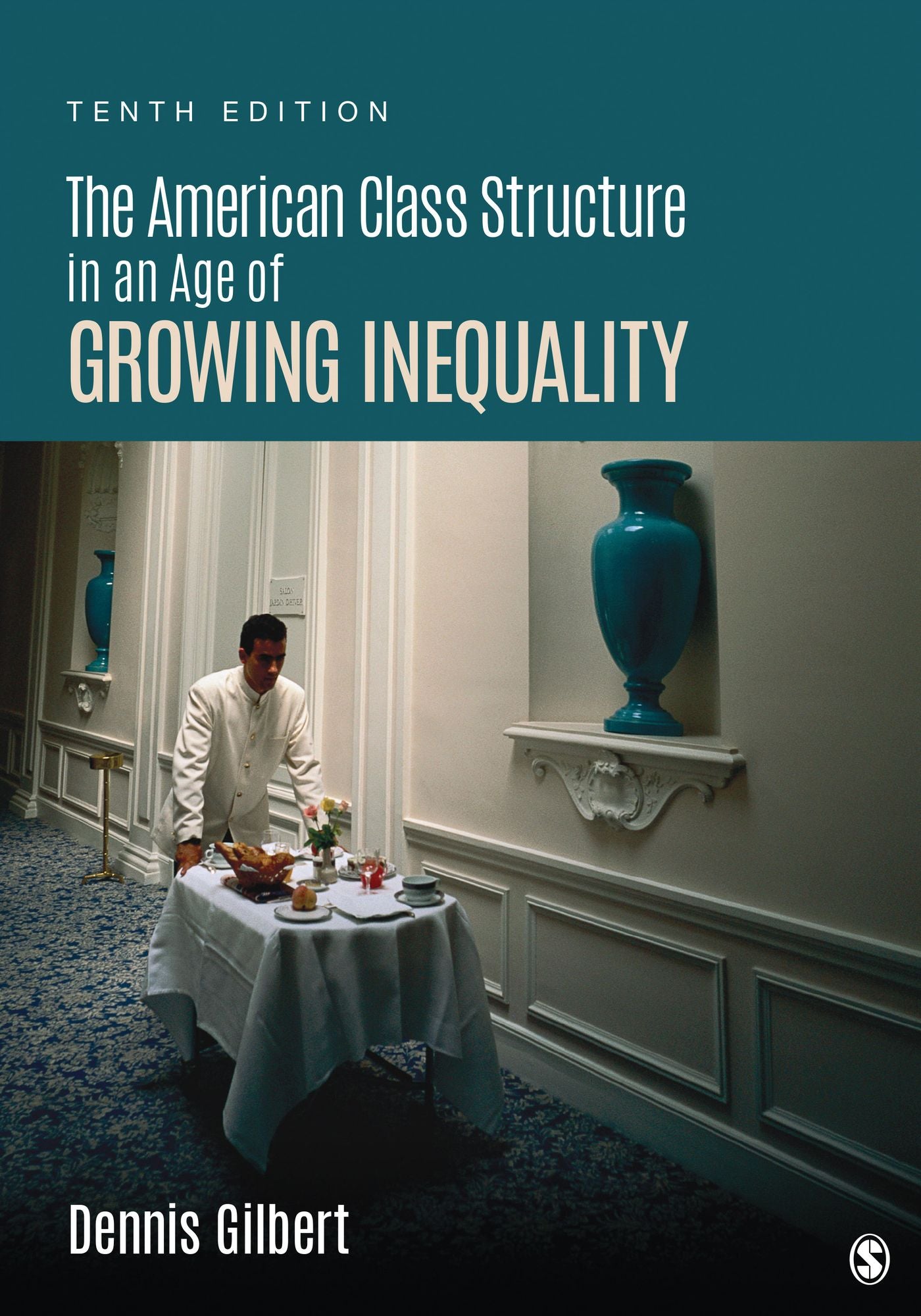 The American Class Structure in an Age of Growing Inequality