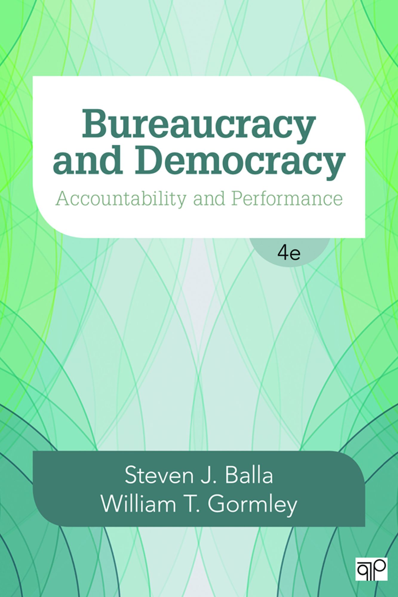 Bureaucracy and Democracy: Accountability and Performance
