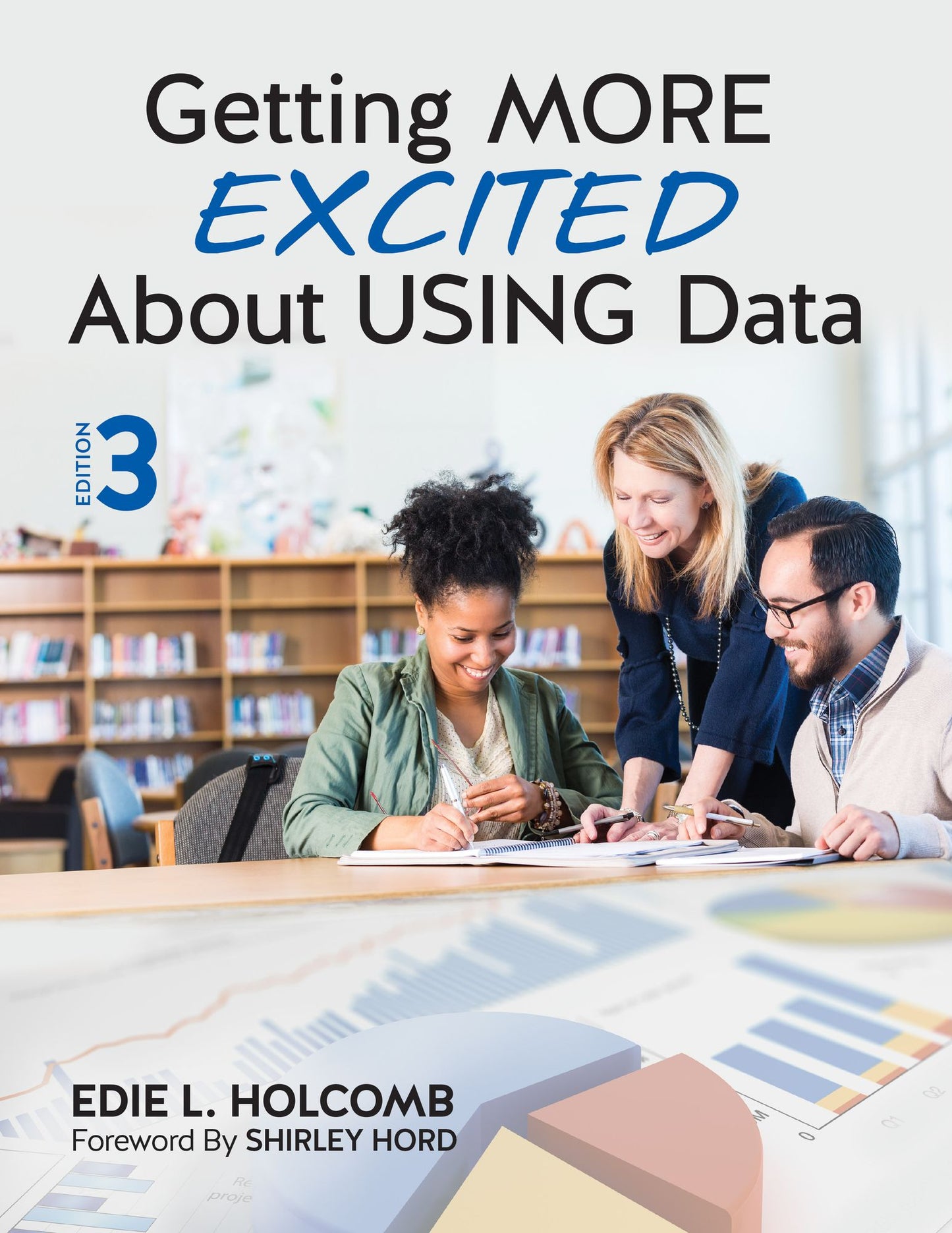 Getting More Excited about Using Data