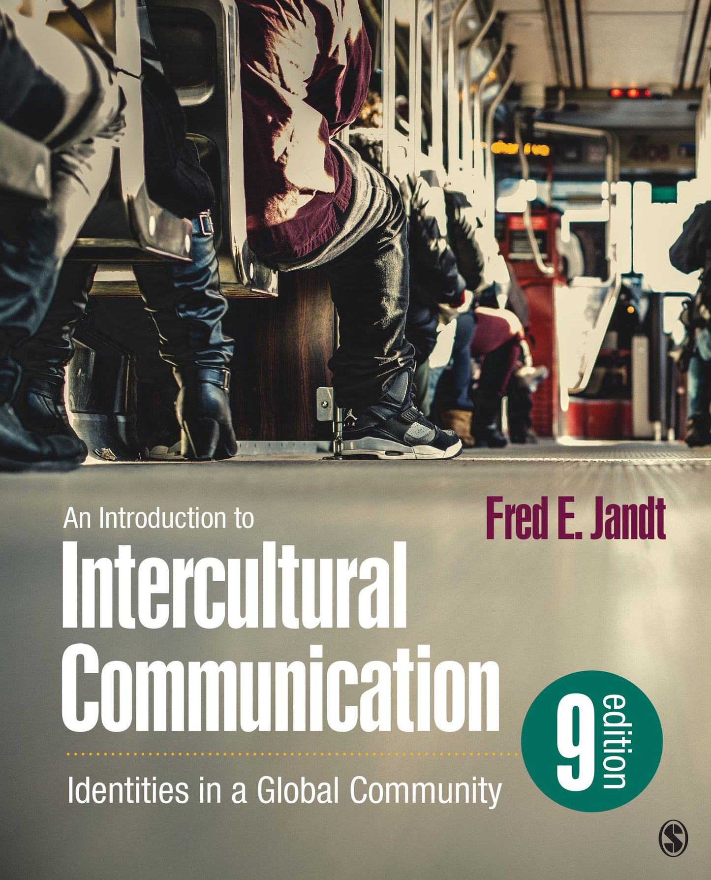 An Introduction to Intercultural Communication: Identities in a Global Community