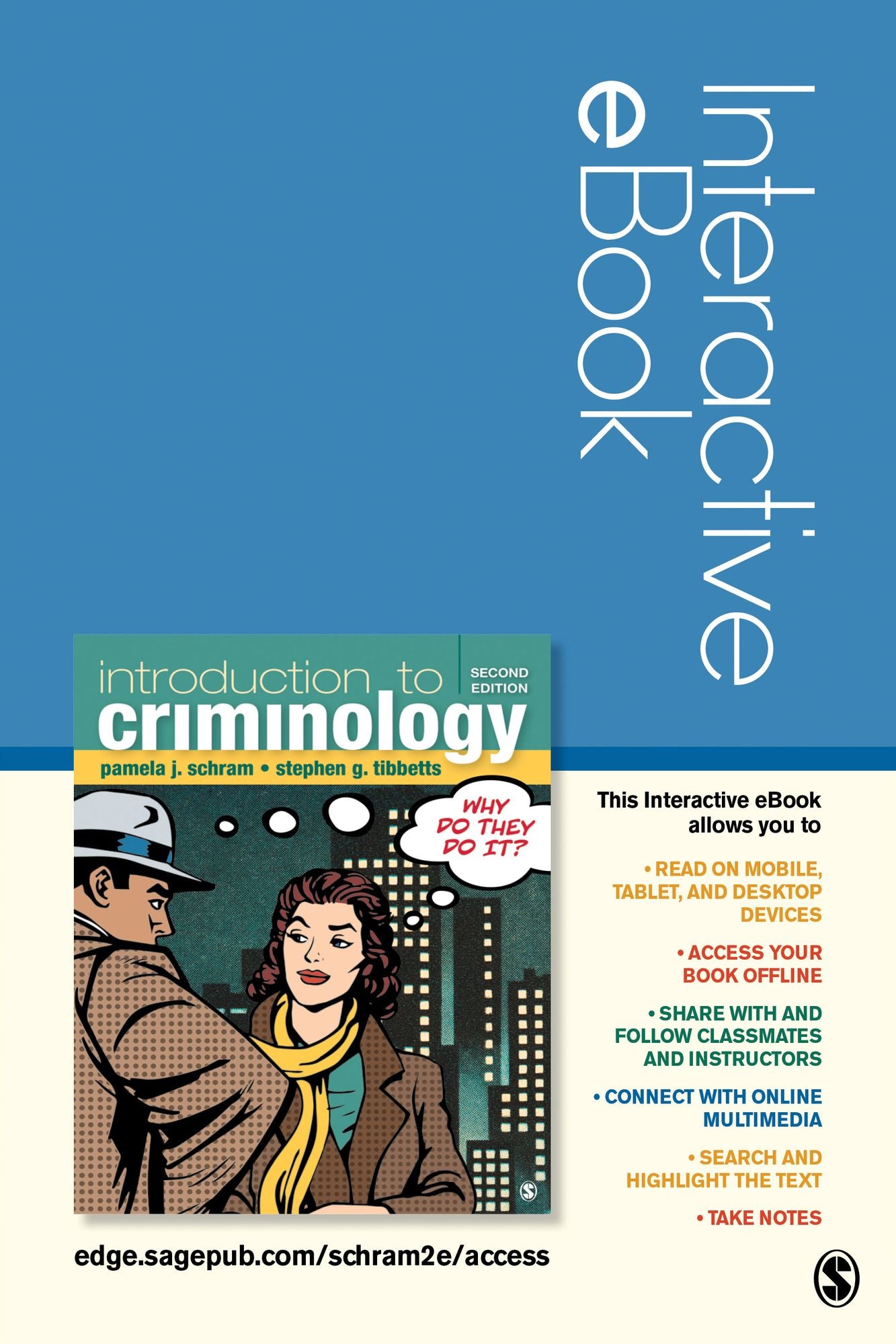 Introduction to Criminology: Why Do They Do It? Interactive eBook Student Version