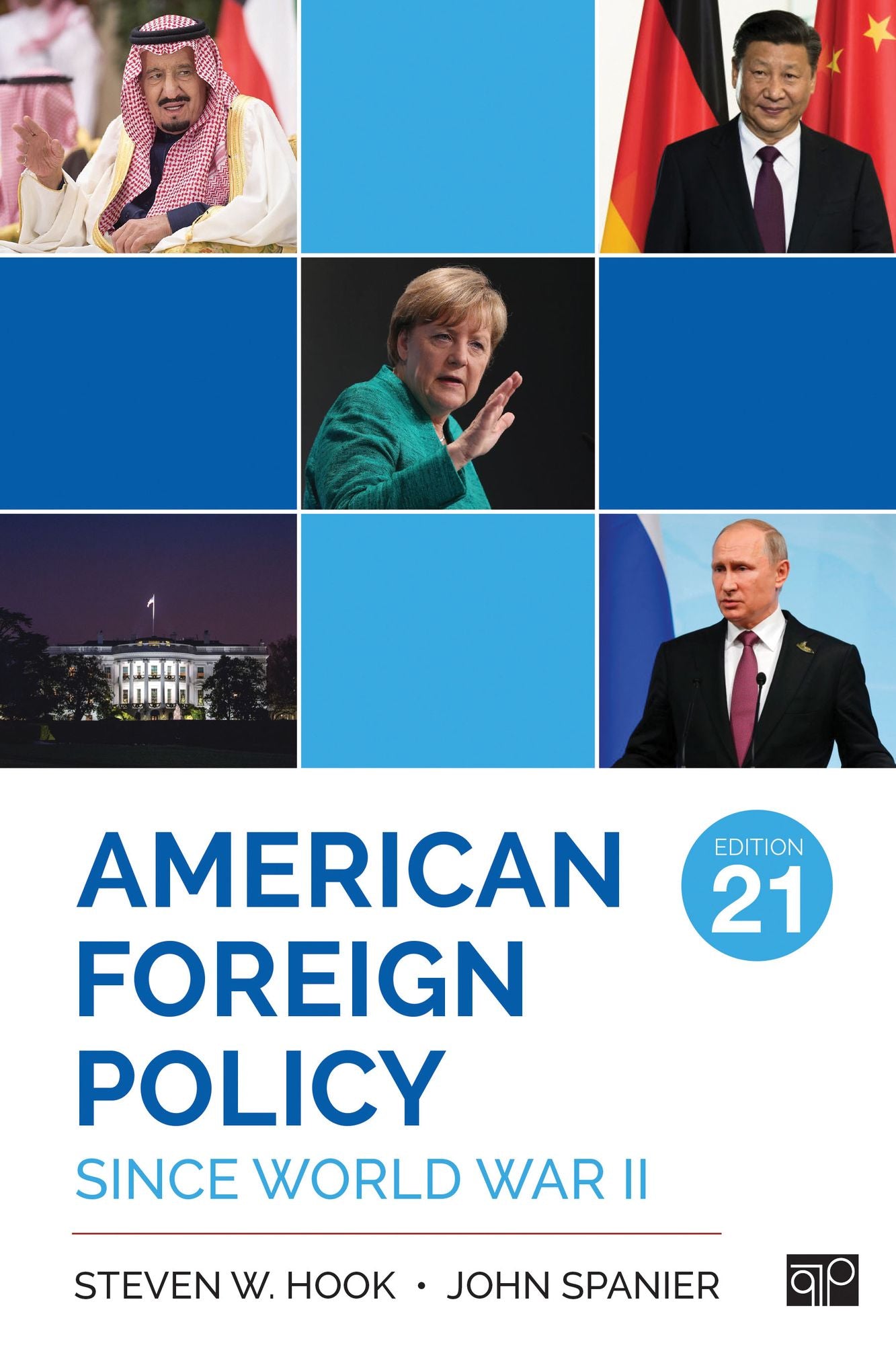 American Foreign Policy Since World War II (21st Edition)