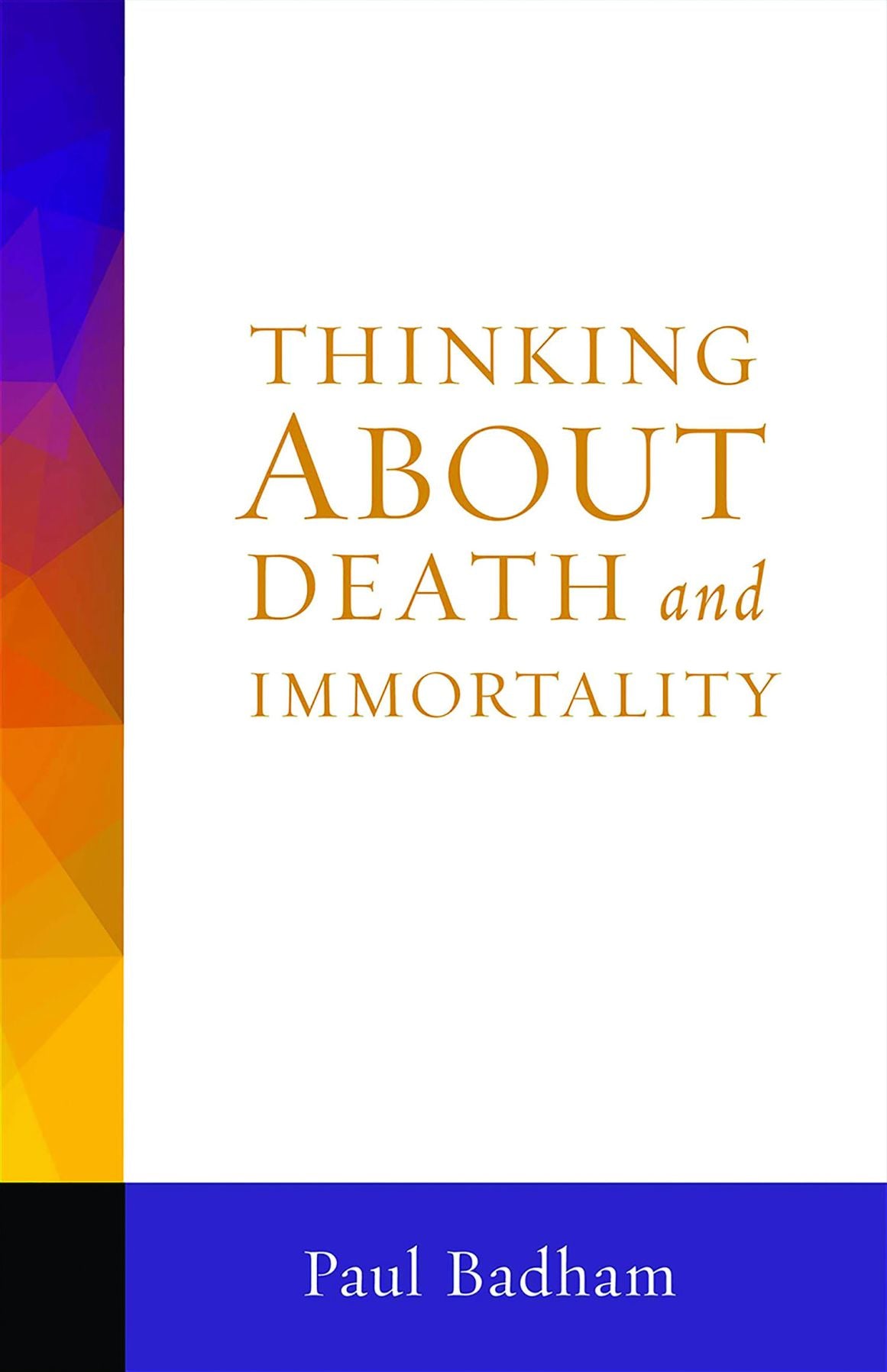Thinking about Death and Immortality