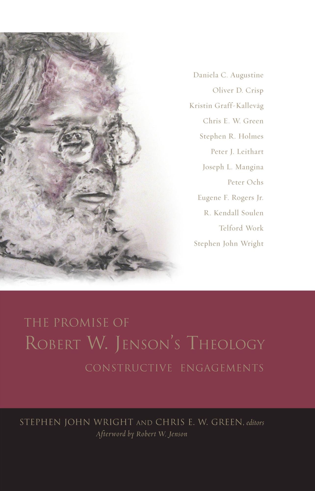 The Promise of Robert W. Jenson's Theology: Constructive Engagements