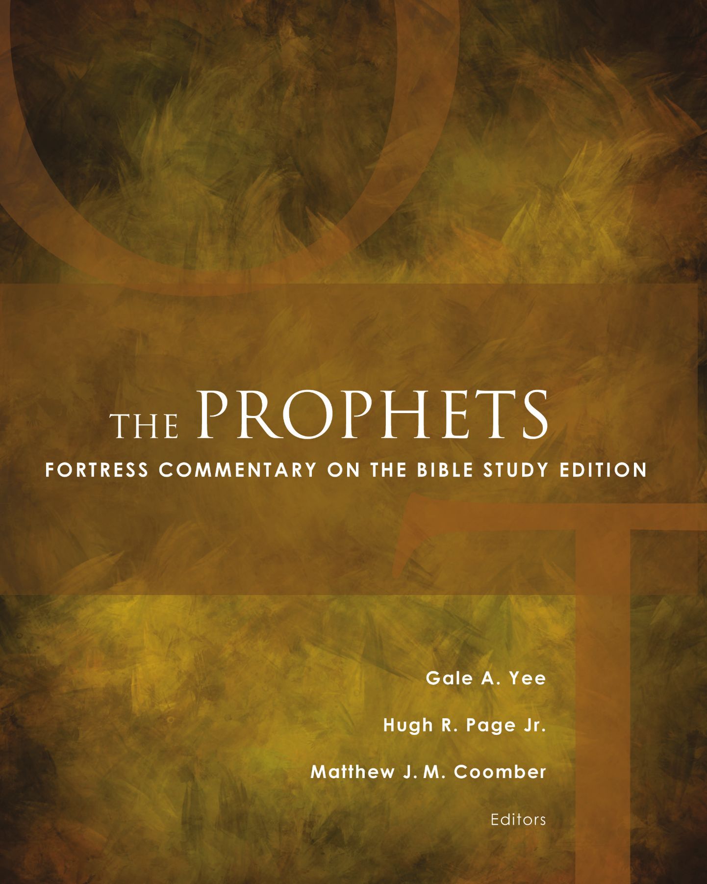 The Prophets: Fortress Commentary on the Bible