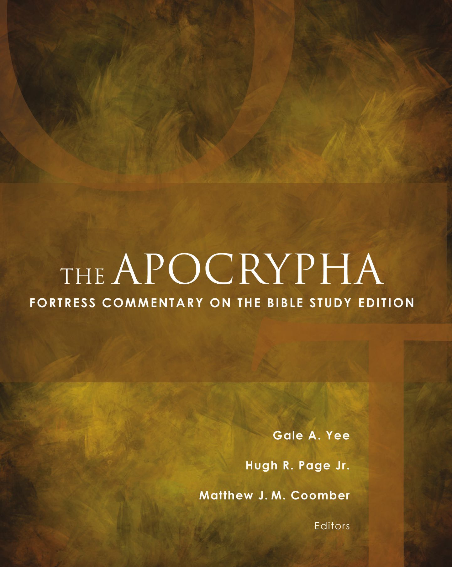 The Apocrypha: Fortress Commentary on the Bible