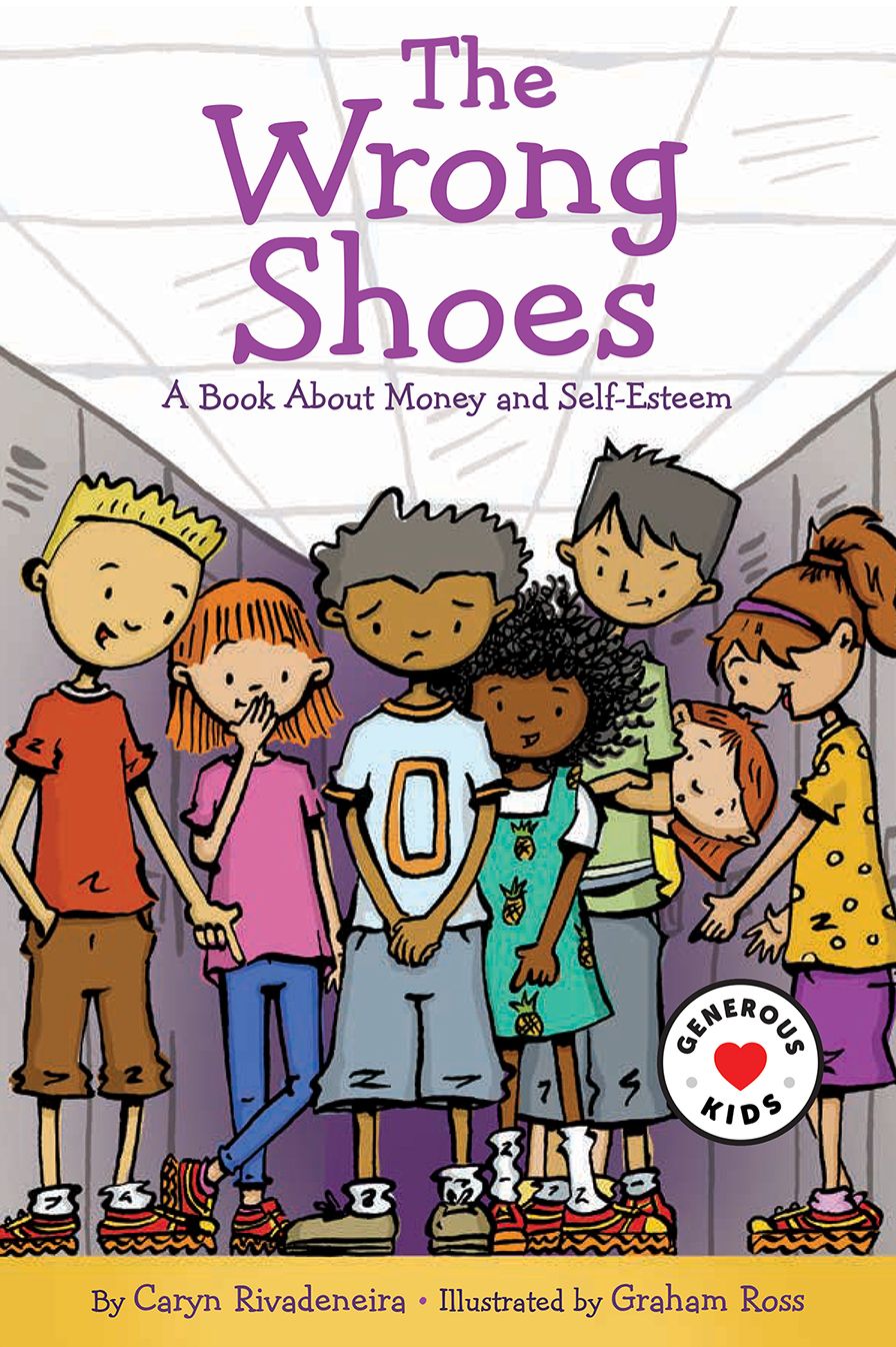 The Wrong Shoes: A Book about Money and Self-Worth