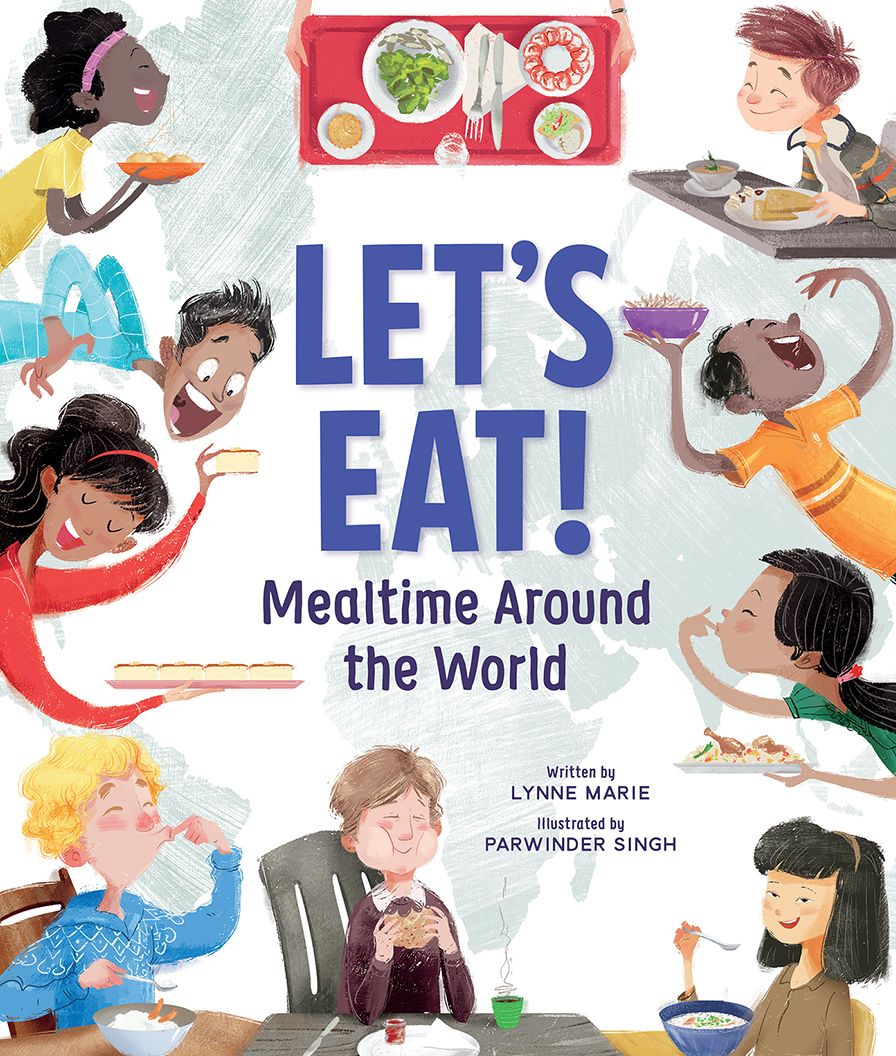 Let's Eat! : Mealtime Around the World