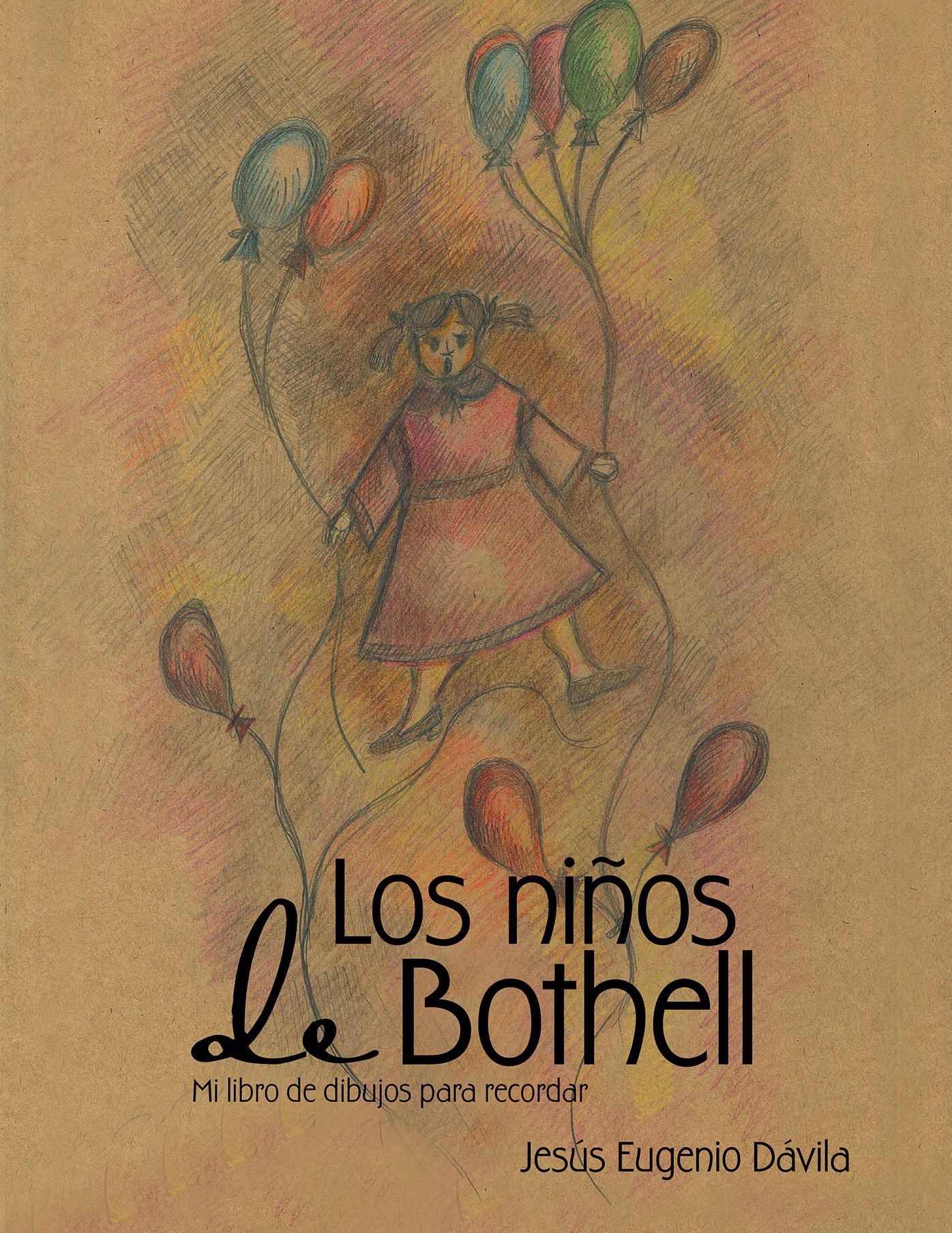 Los Niños De Bothell: Mi Libro De Dibujos Para Recordar