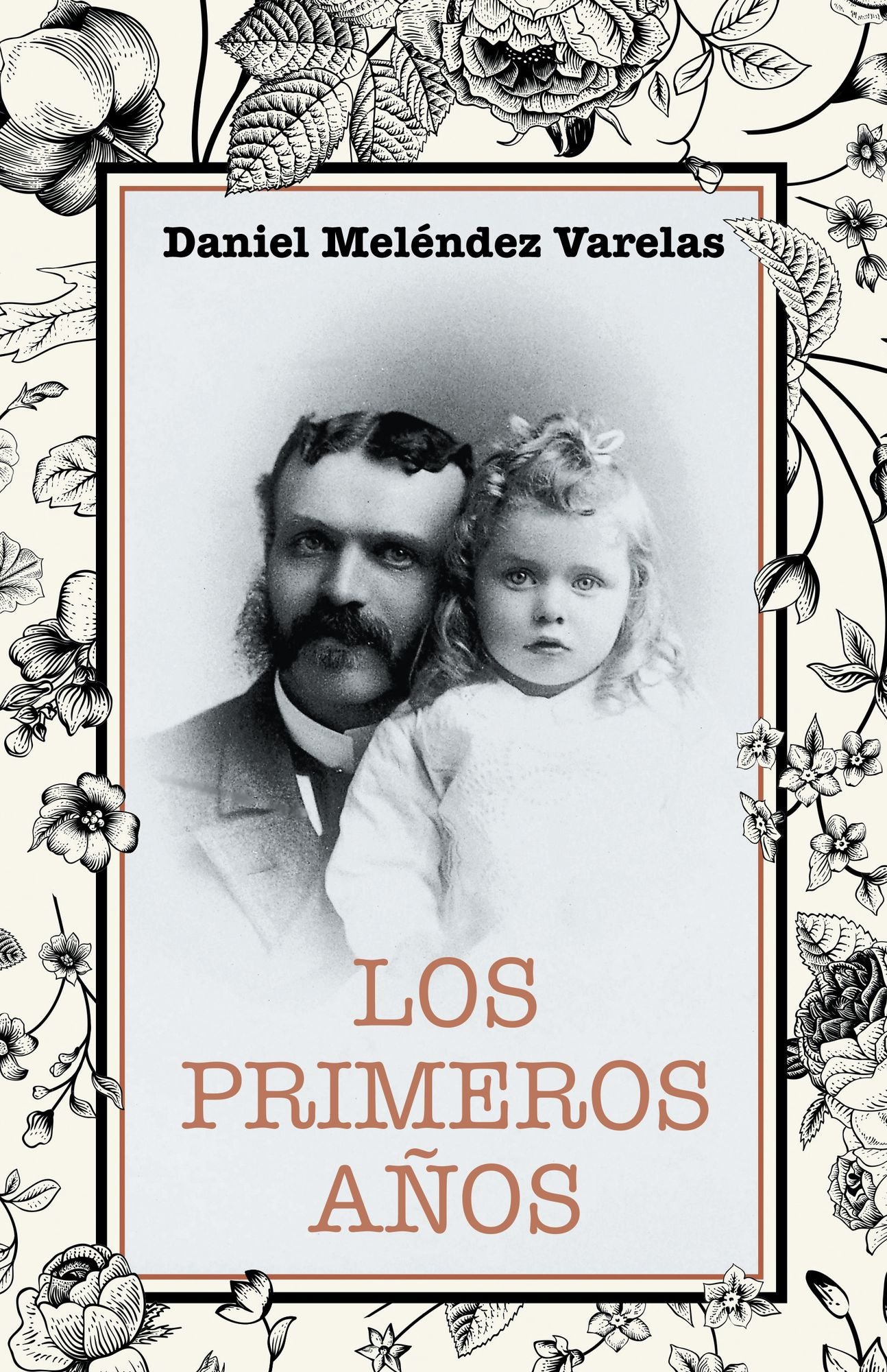 Los Primeros Años