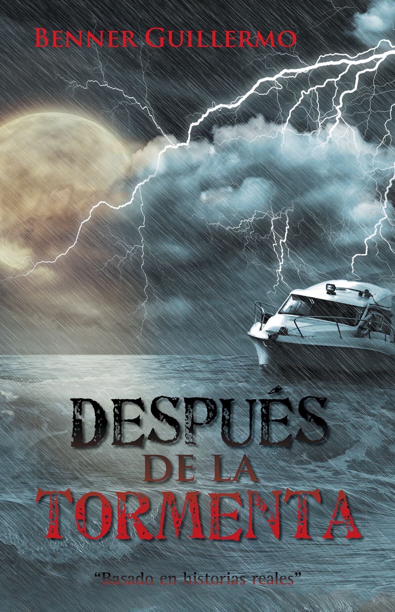 Después De La Tormenta: "Basado En Historias Reales"
