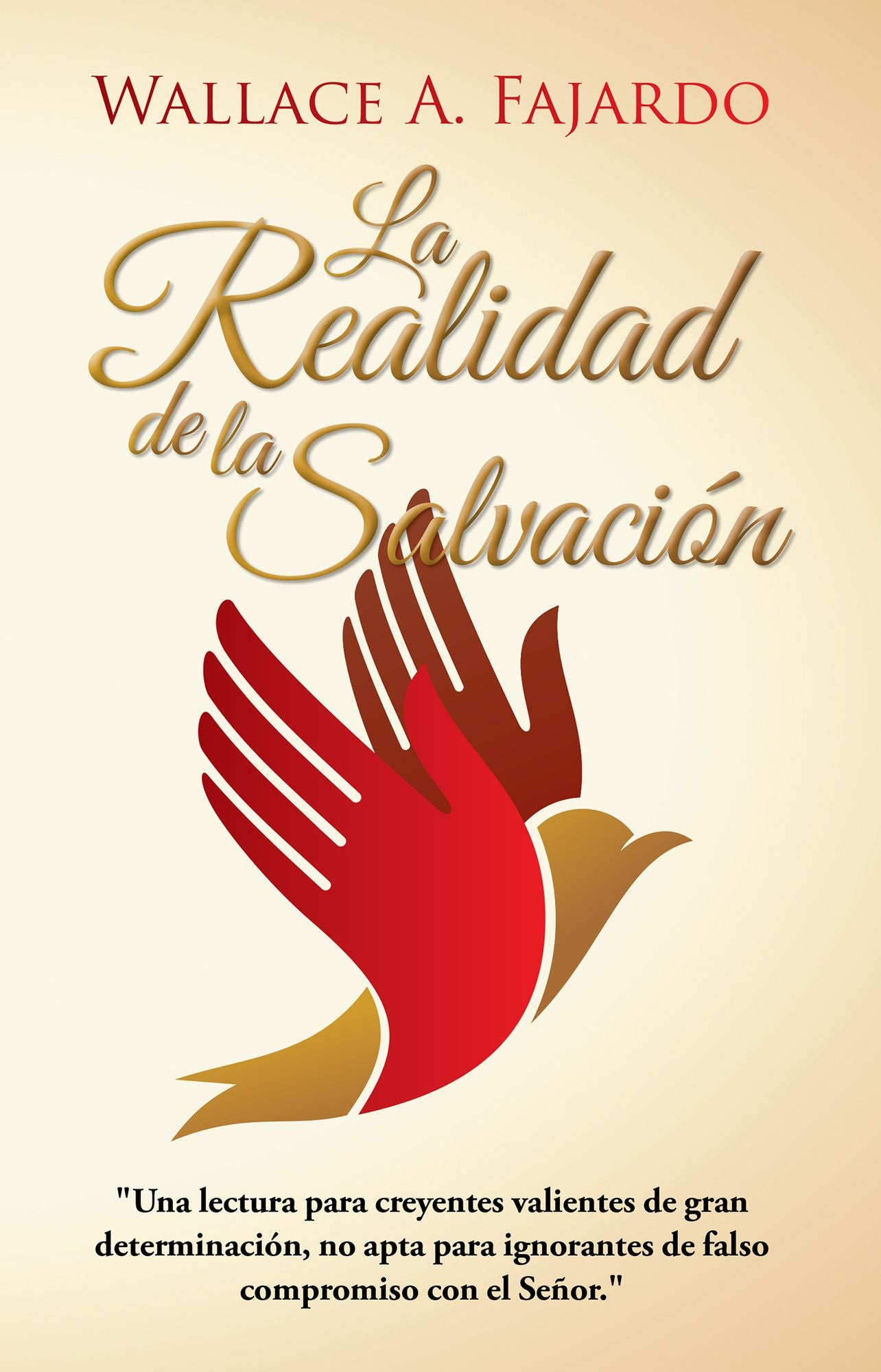 La Realidad De La Salvación