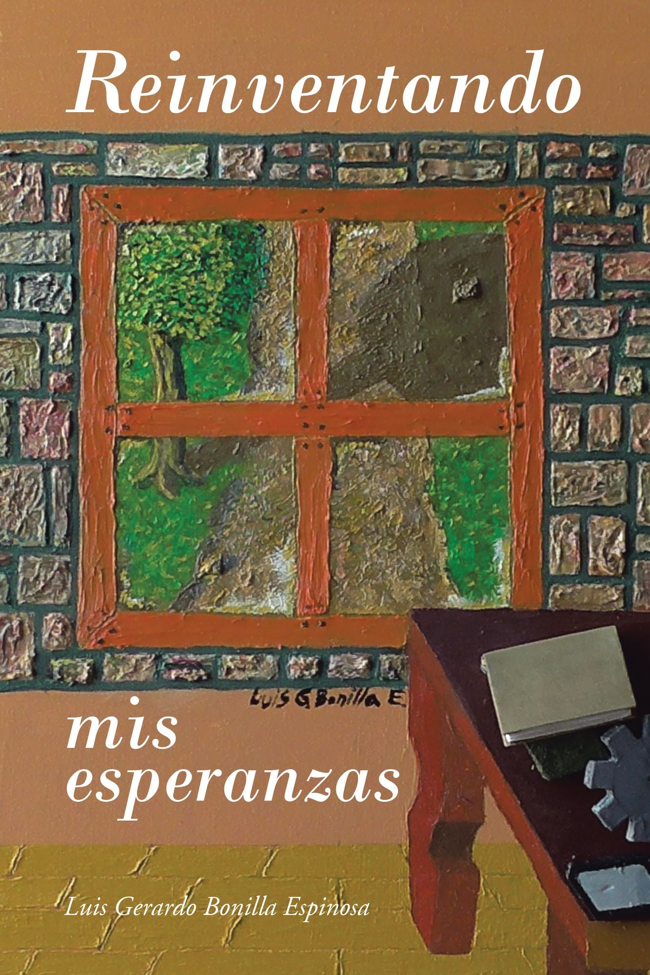 Reinventando mis esperanzas