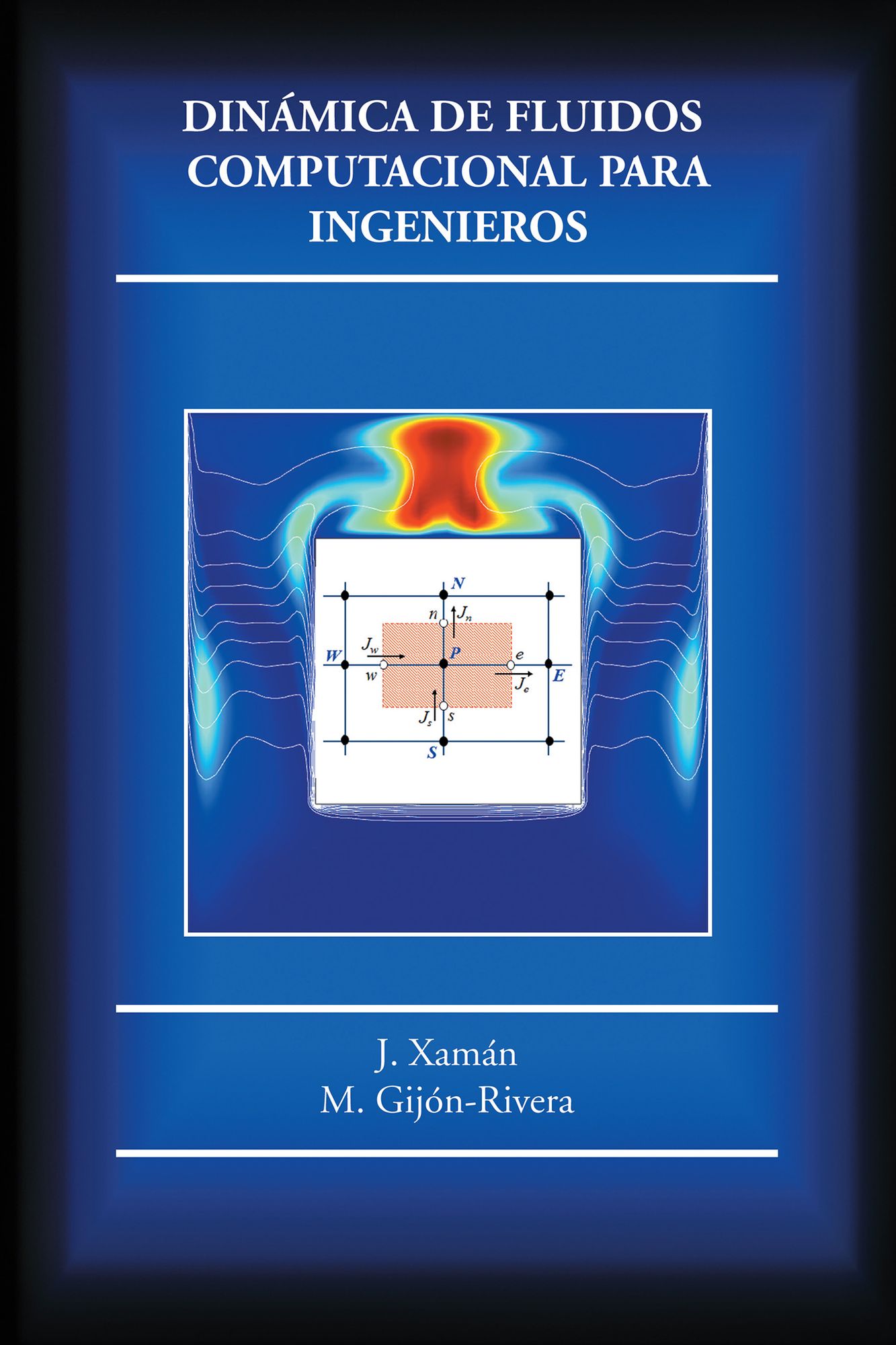 Dinámica De Fluidos Computacional Para Ingenieros