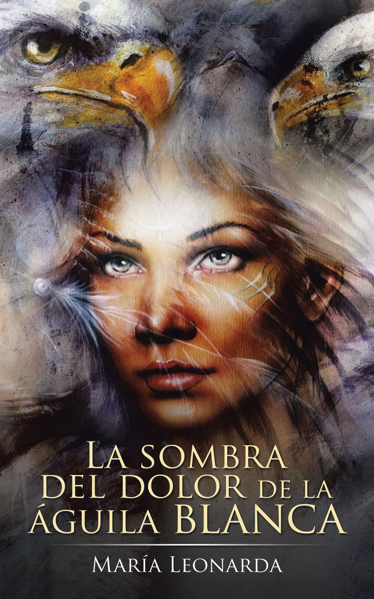 La Sombra Del Dolor De La Águila Blanca