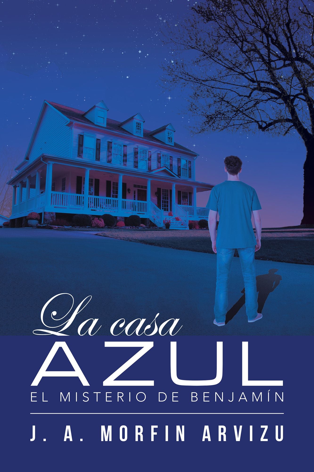La Casa Azul: El Misterio De Benjamín