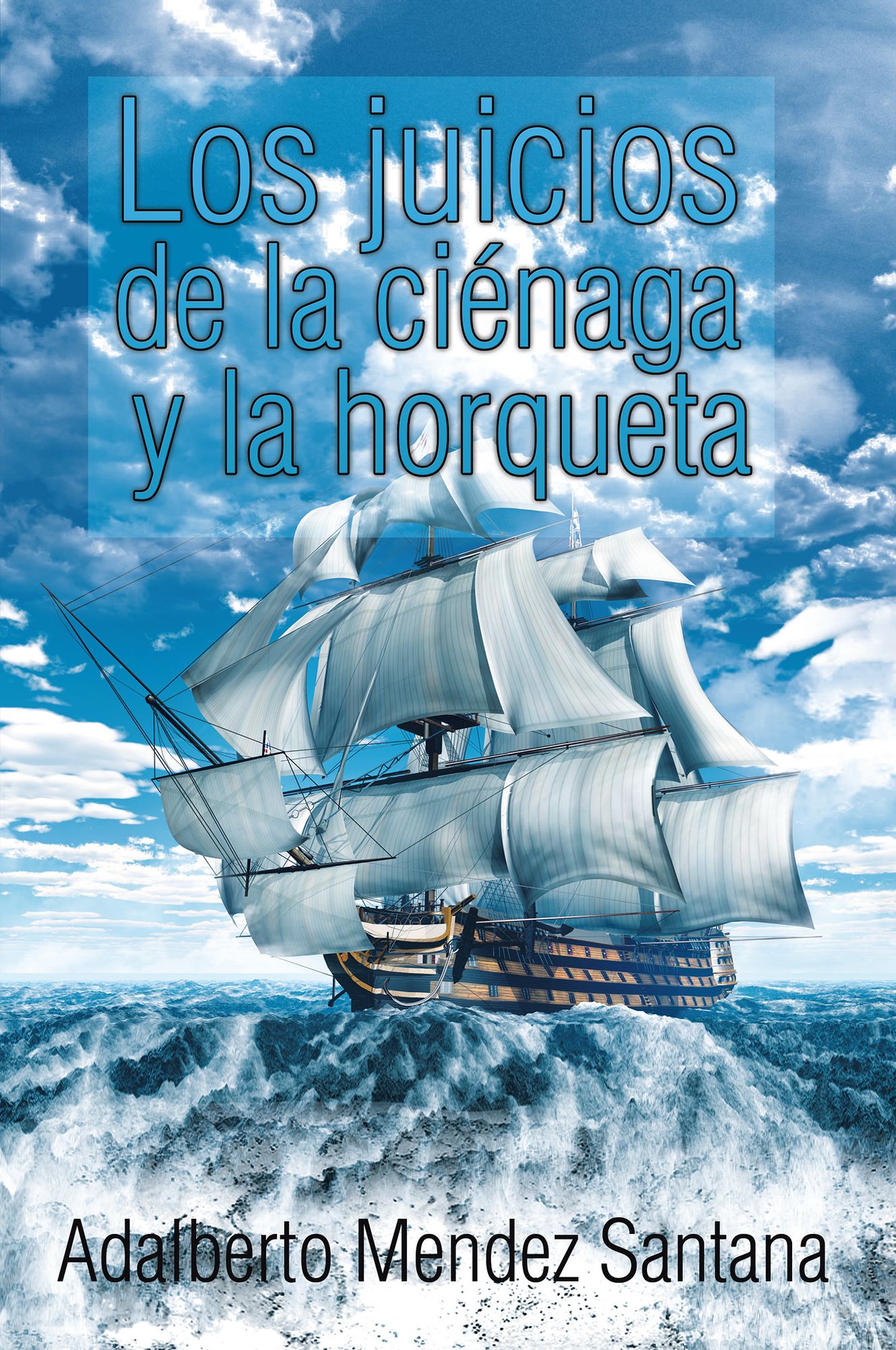 Los juicios de la ciénaga y la horqueta