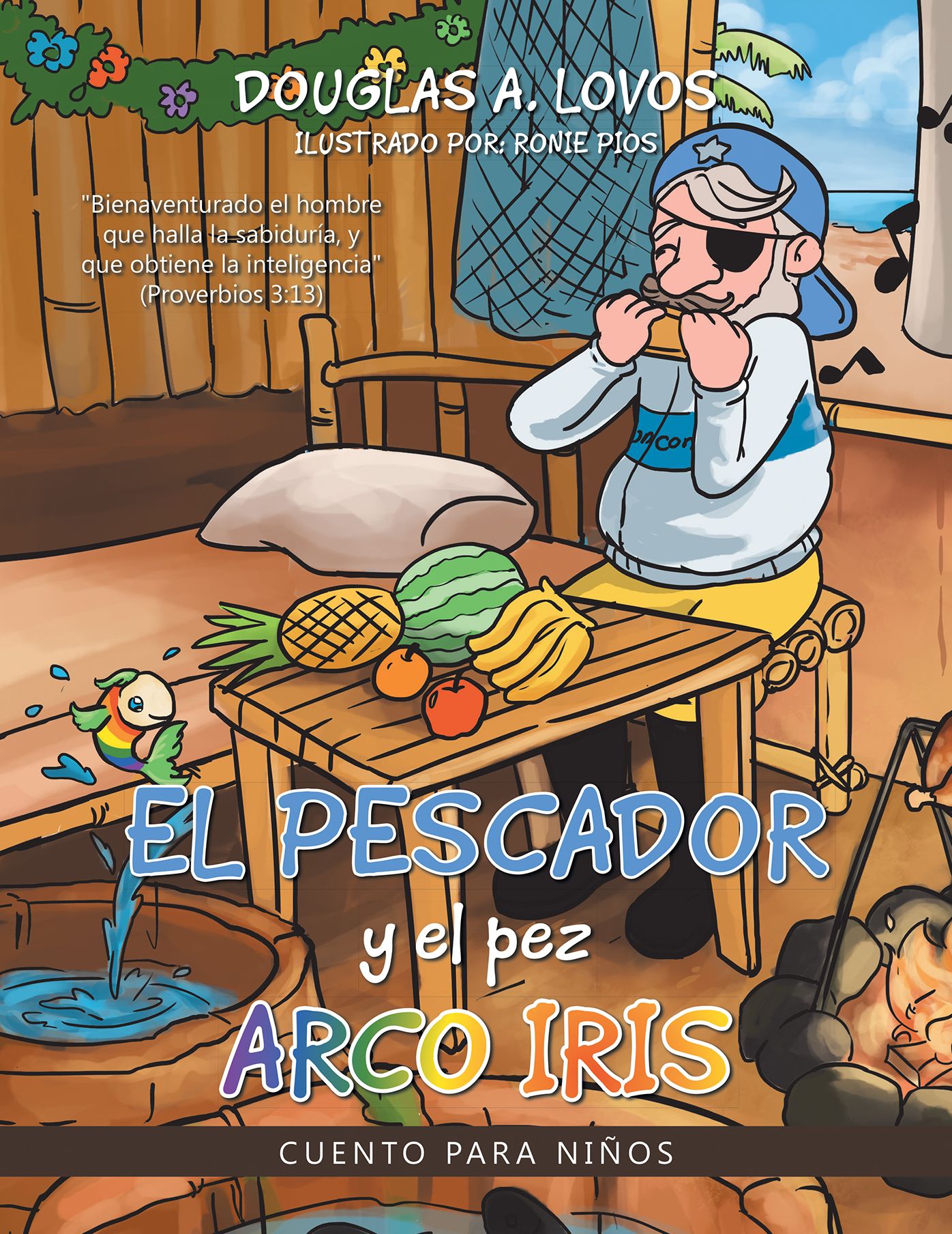 El Pescador Y El Pez Arco Iris: Cuento Para Niños